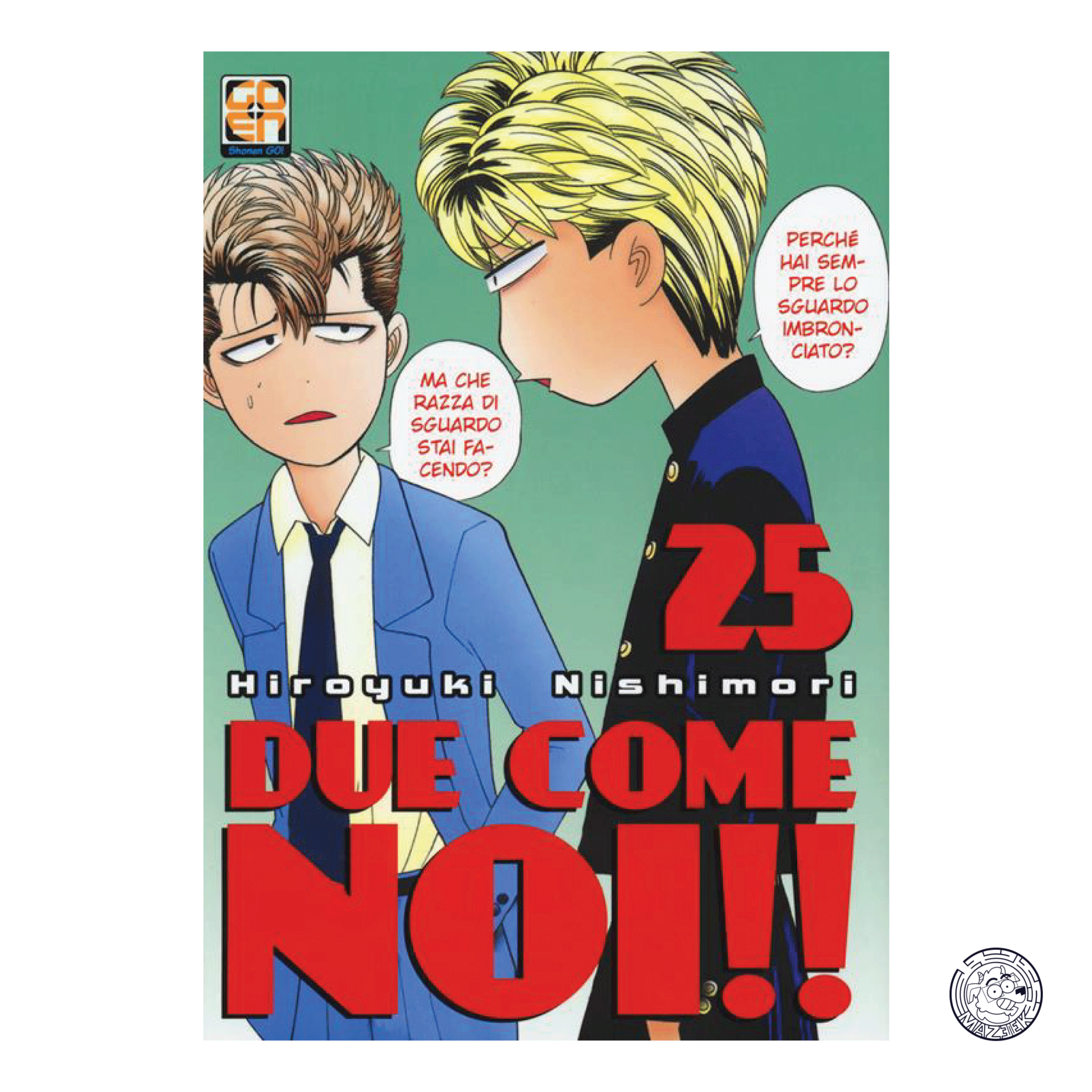 Due come Noi 25