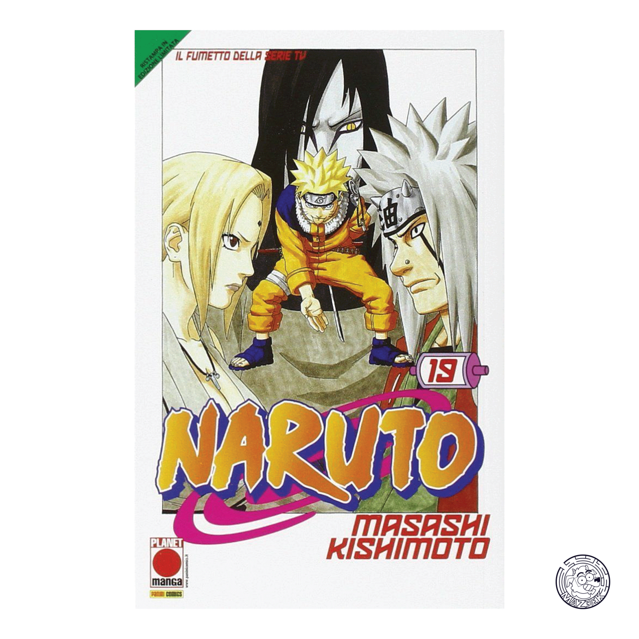 Naruto Il Mito 19 - Quarta Ristampa