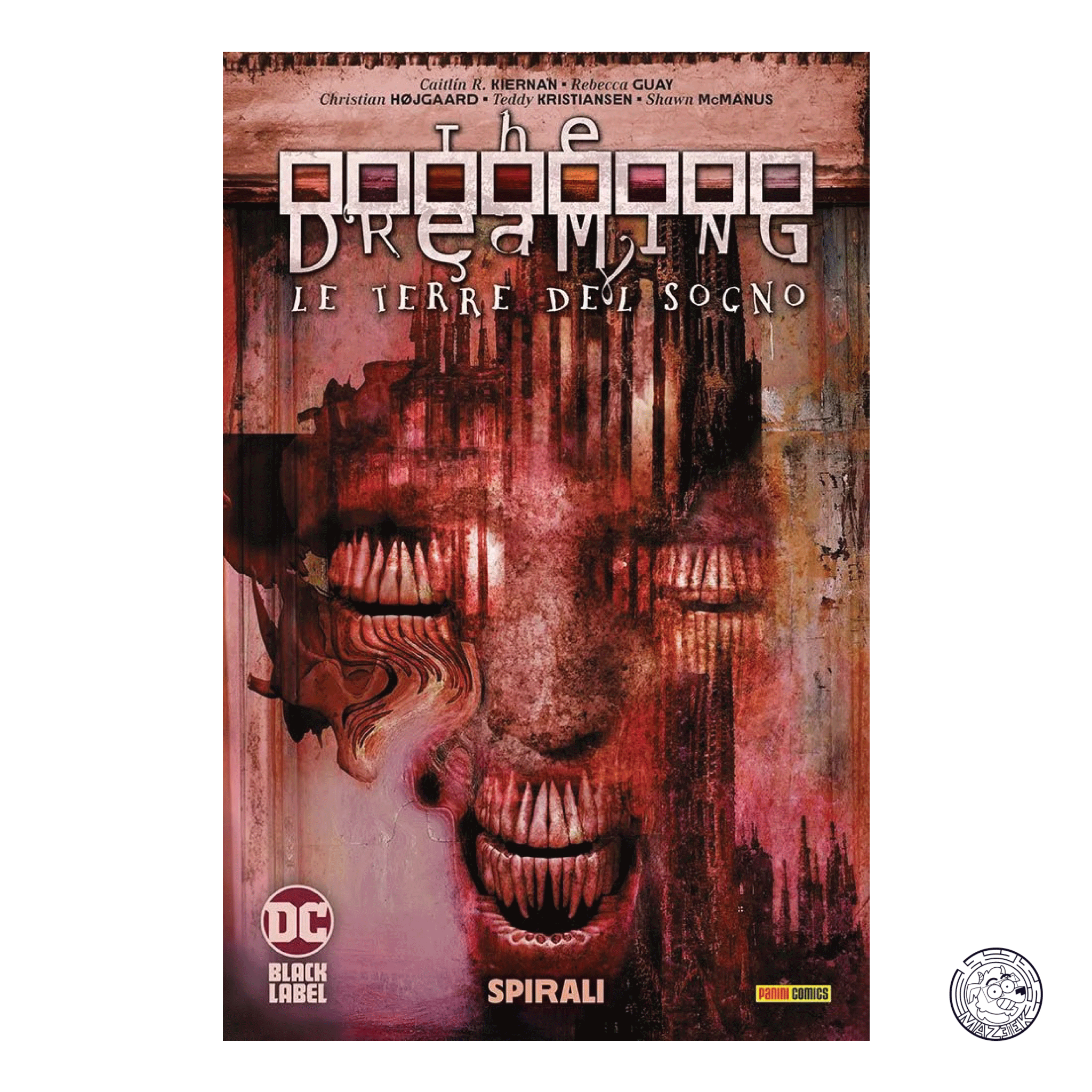 The Dreaming, Le Terre Del Sogno 06: Spirali