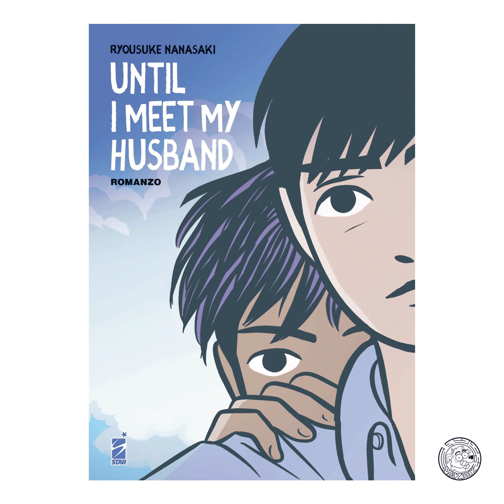 Until I Meet My Husband - Romanzo