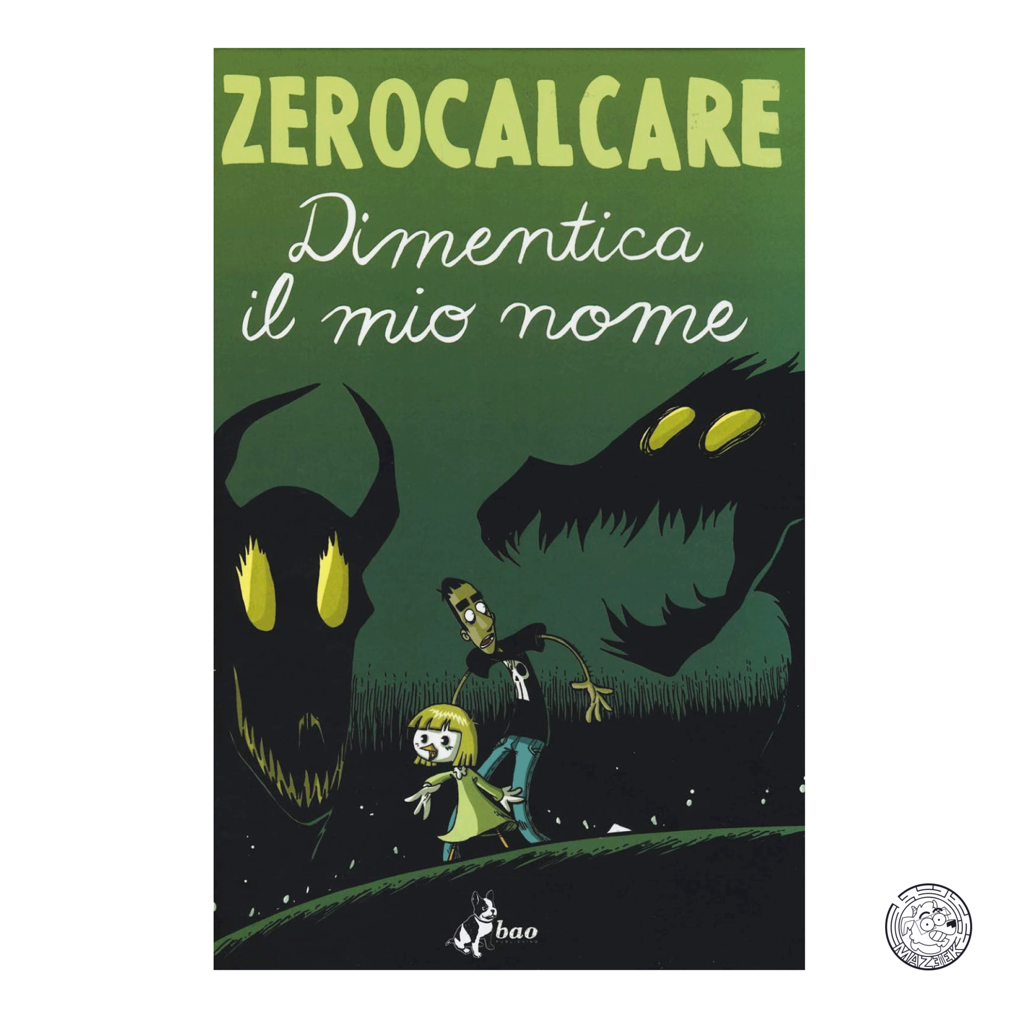 Dimentica il mio Nome - Zerocalcare