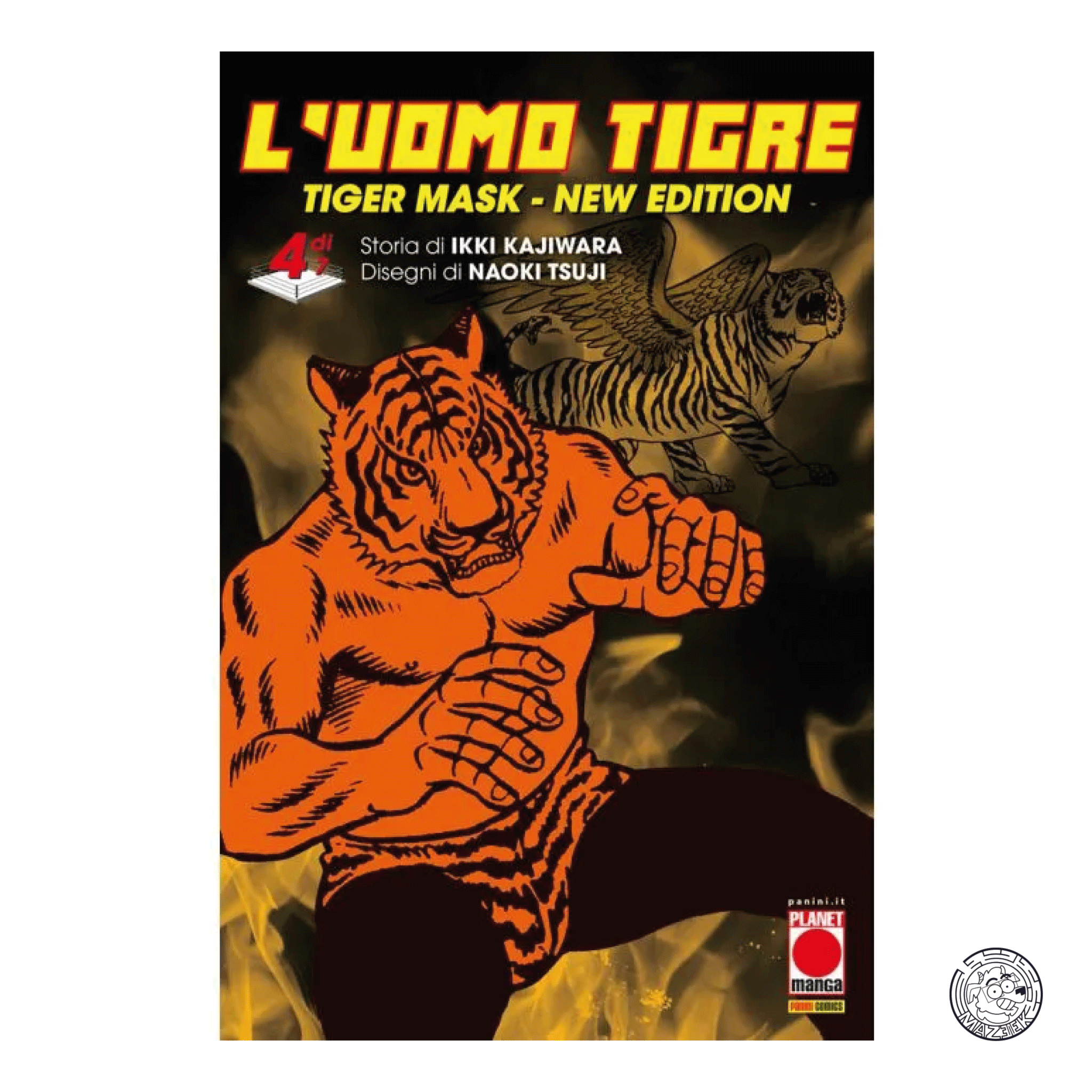 L' Uomo Tigre: Tiger Mask New Edition 04