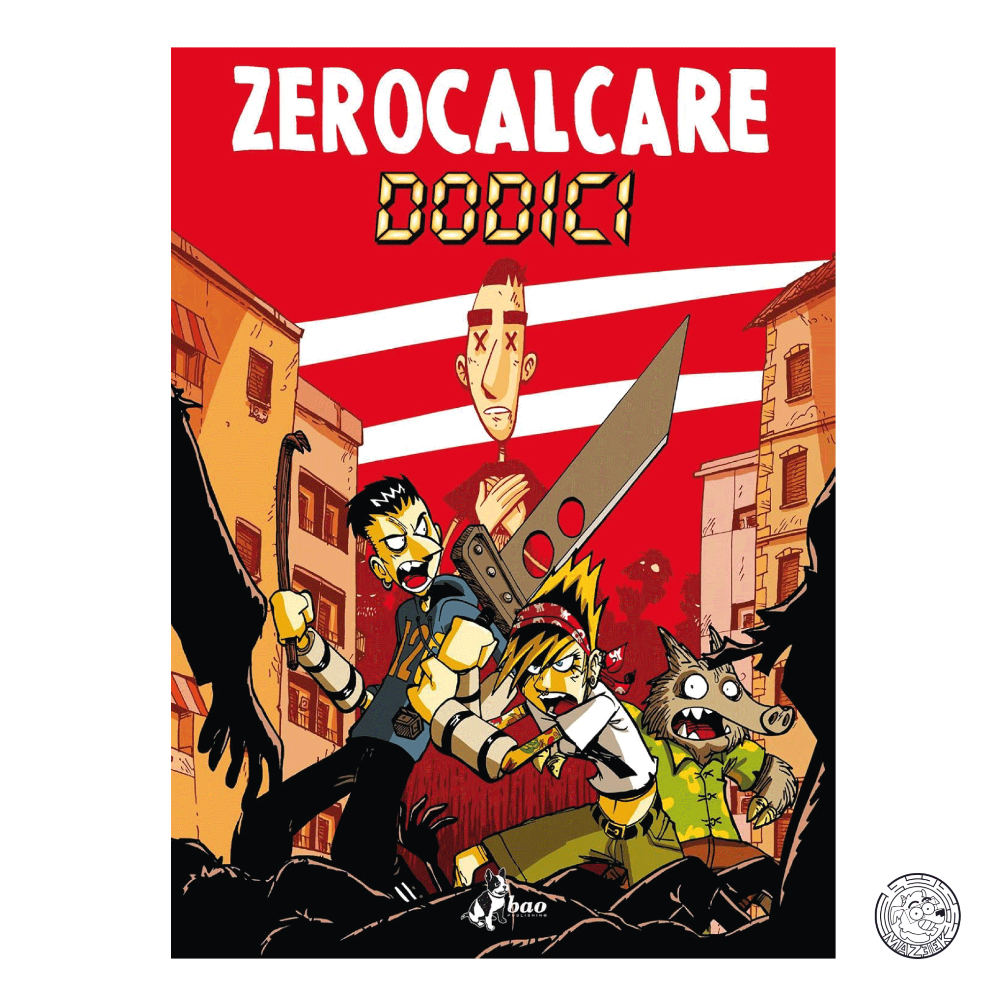 Dodici - Zerocalcare