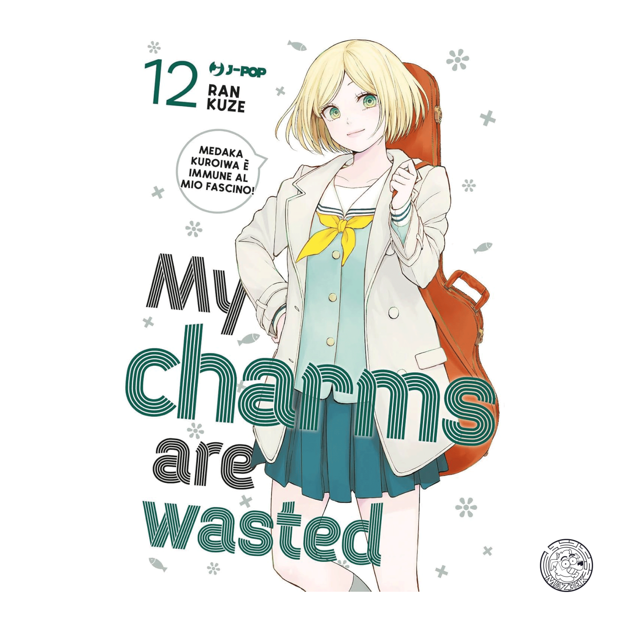 My Charms are Wasted 12