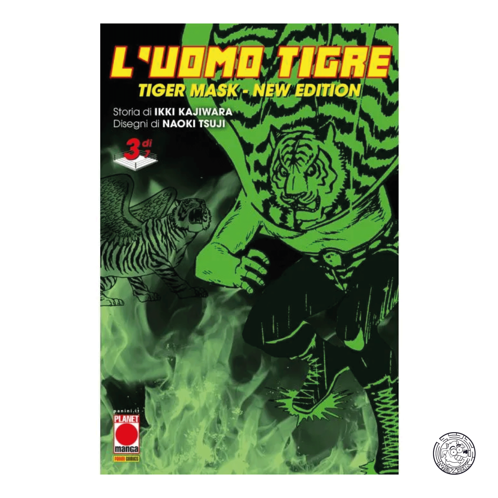 L' Uomo Tigre: Tiger Mask New Edition 03