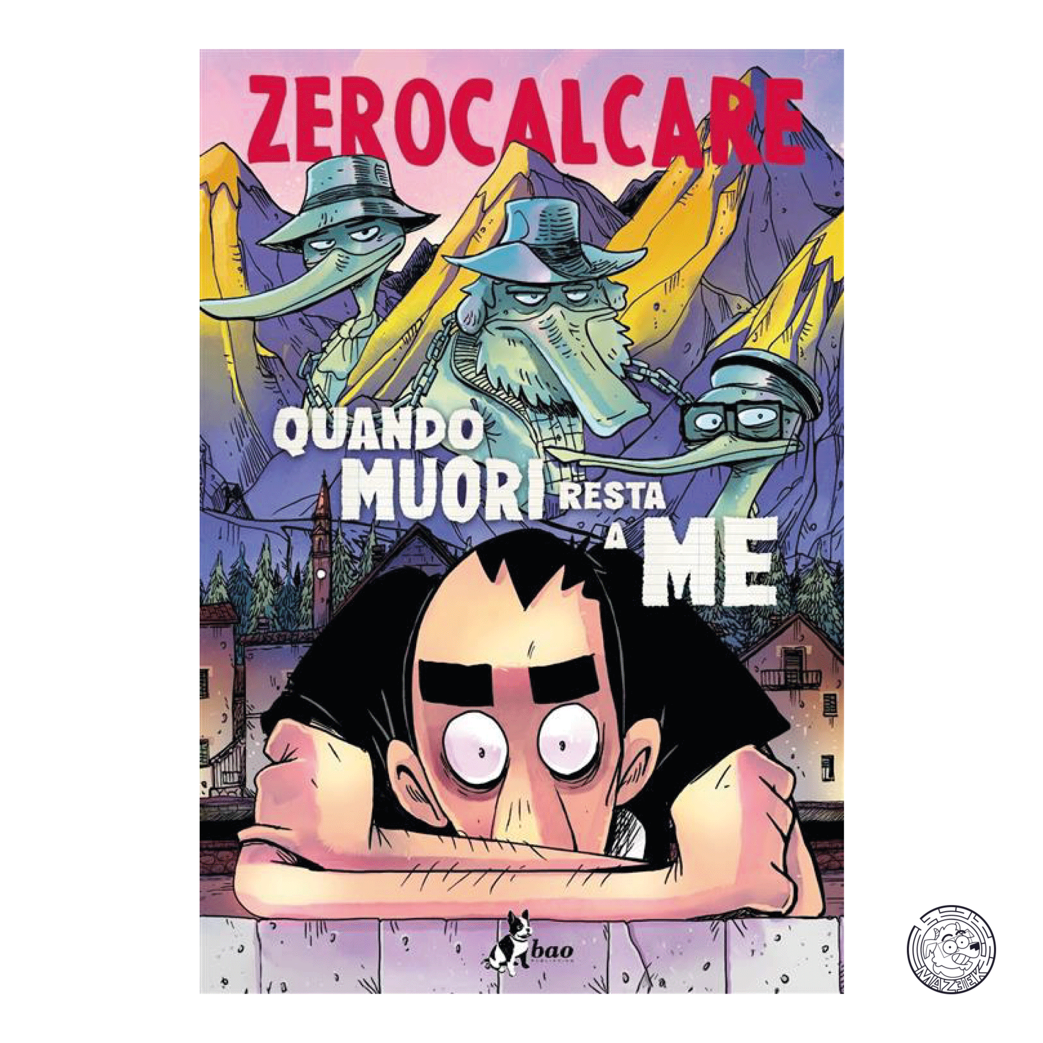 Quando Muori Resta a Me - Zerocalcare