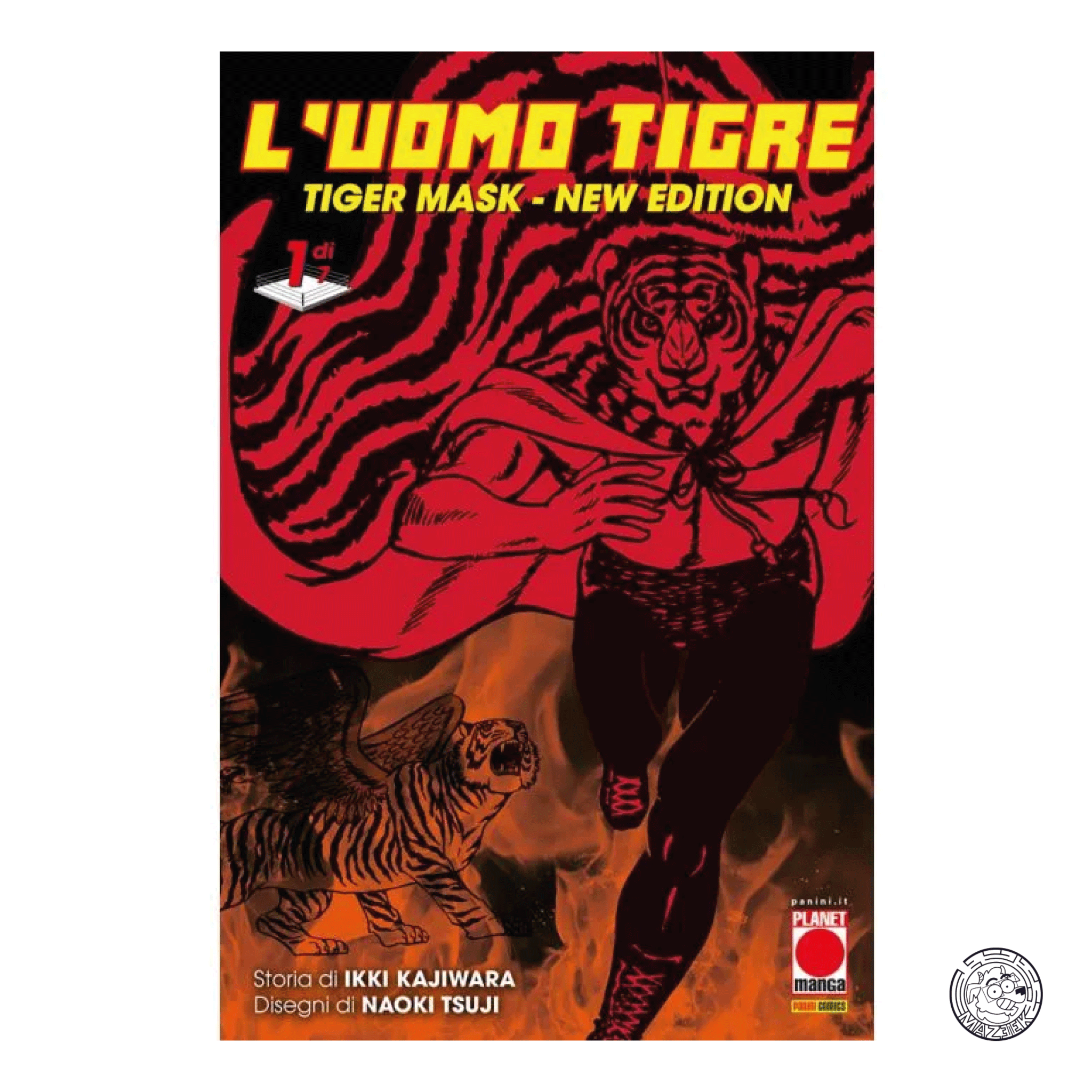 L' Uomo Tigre: Tiger Mask New Edition 01