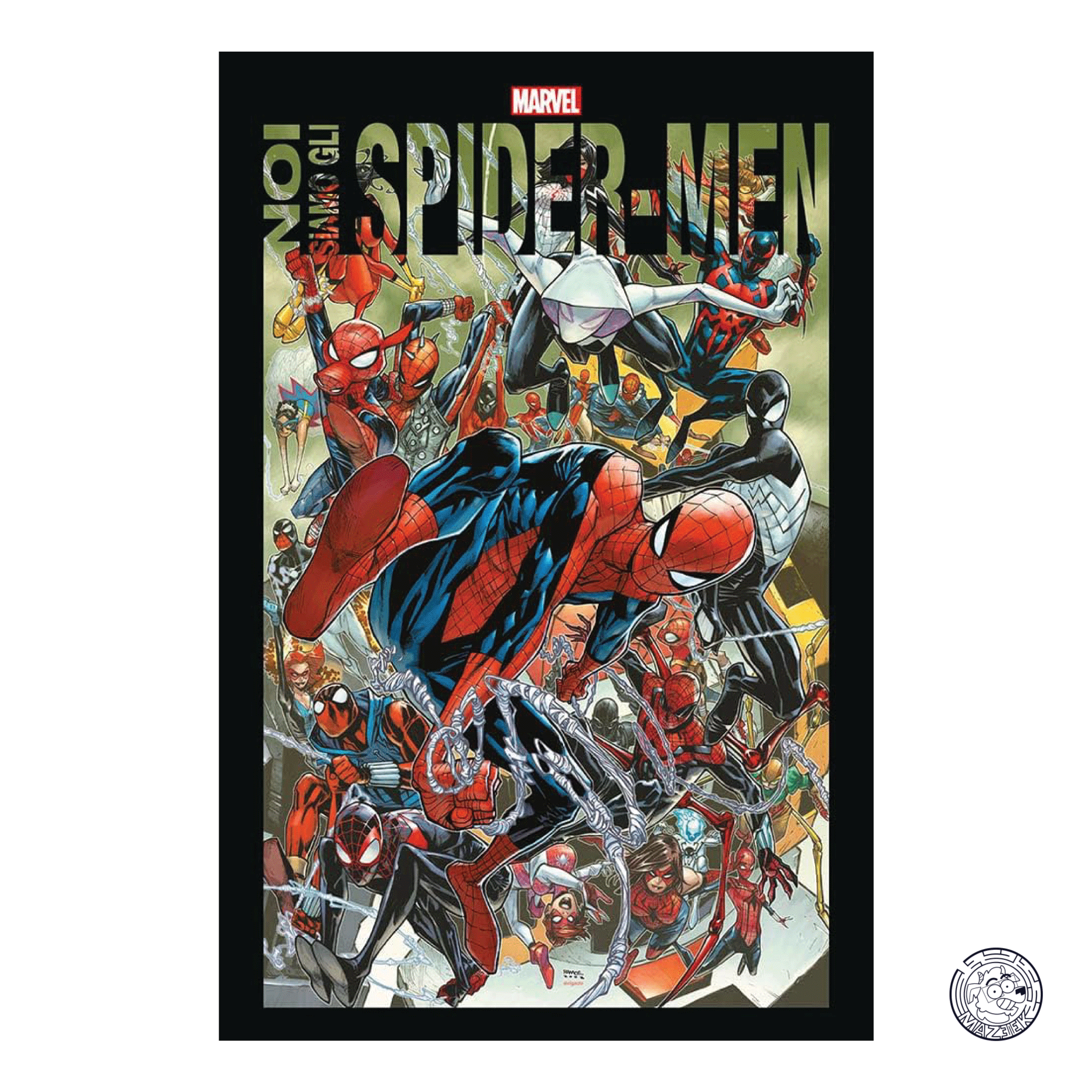 Noi Siamo Gli Spider-Man