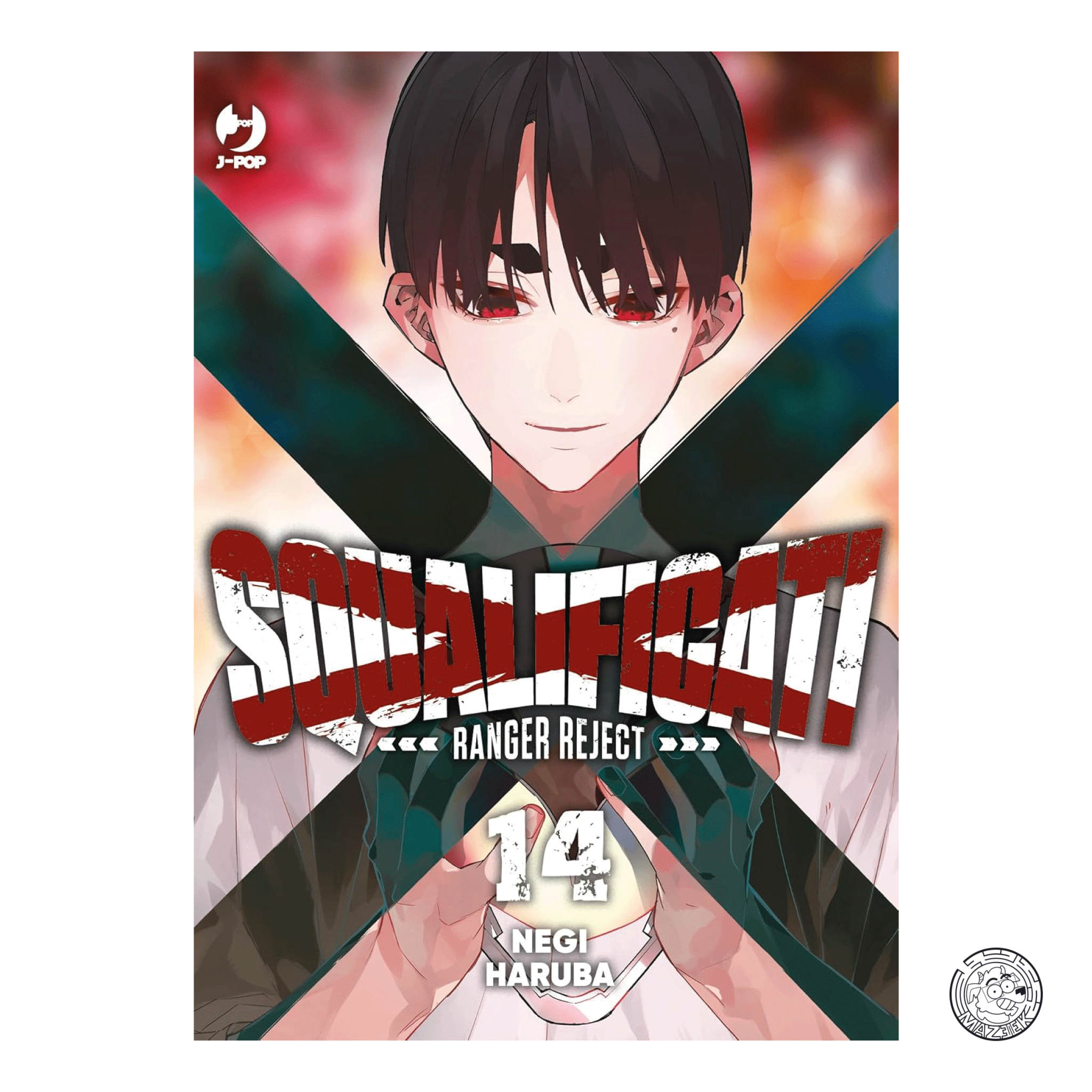 Squalificati: Ranger Reject 14