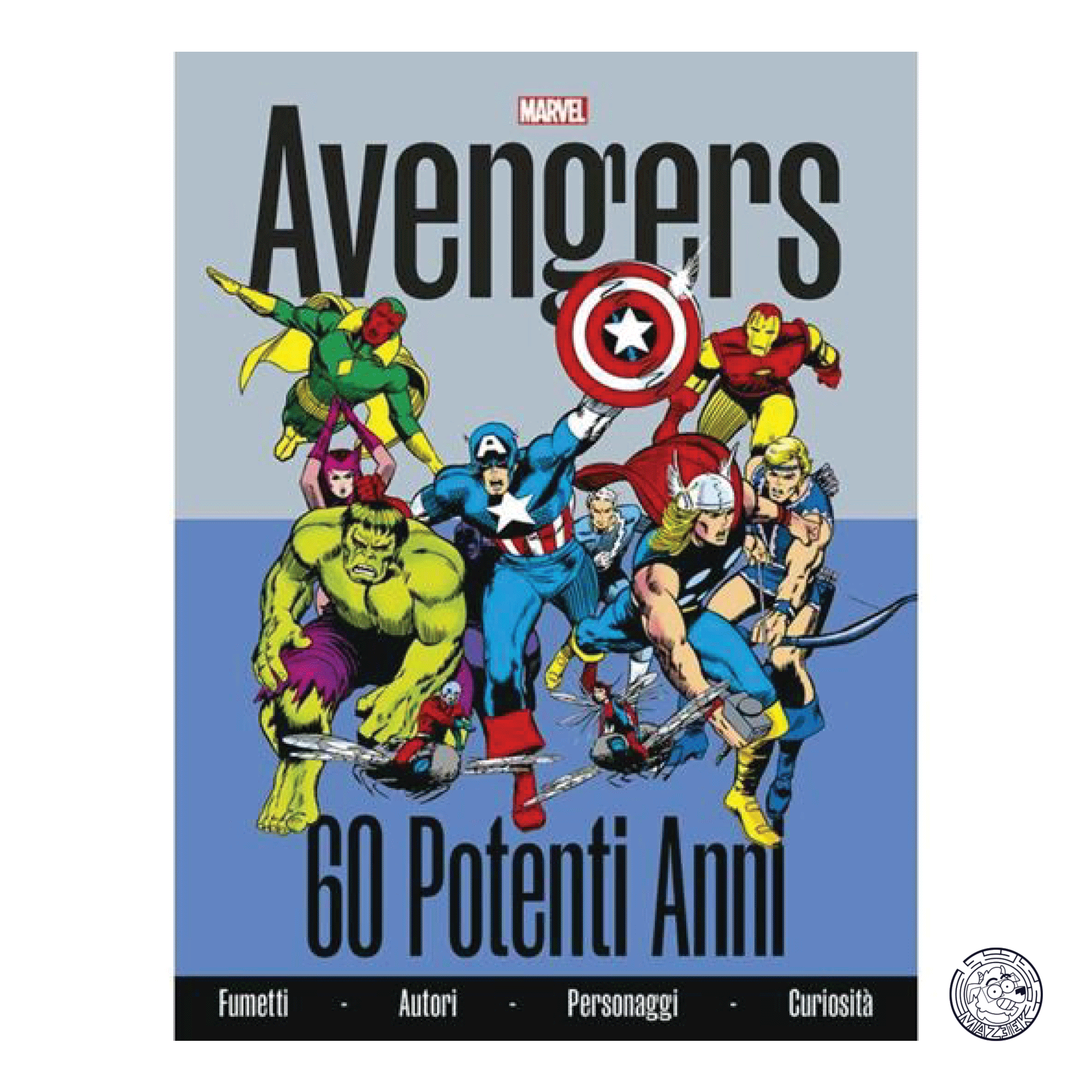 Avengers – 60 Mighty Years