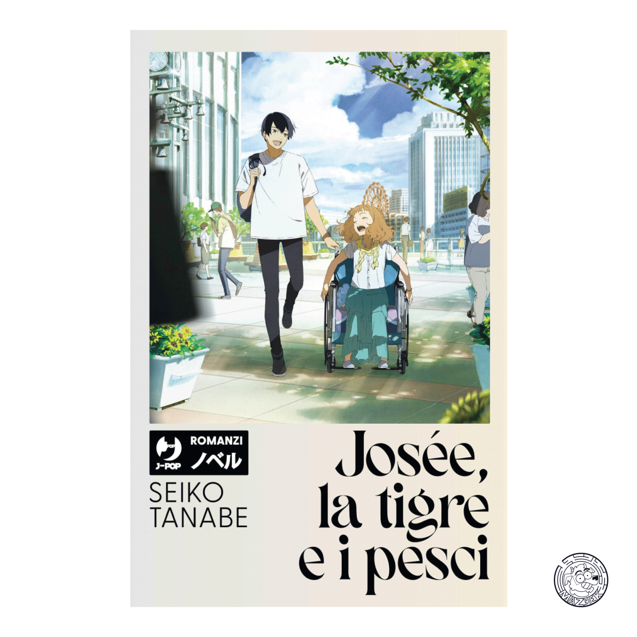 Josee, the Tiger and the Fishes - Novel