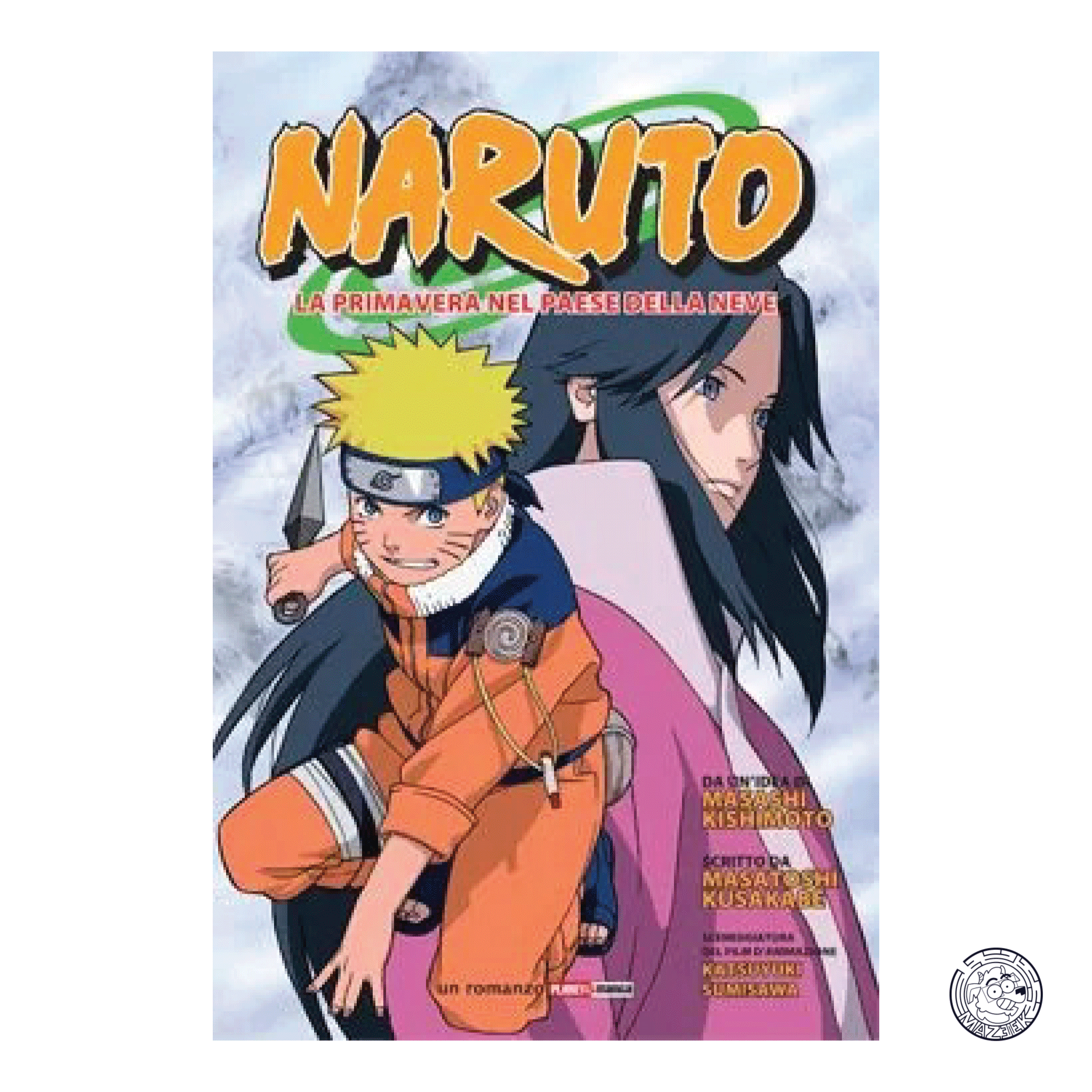 Naruto: La Primavera nel Paese della Neve - Romanzo