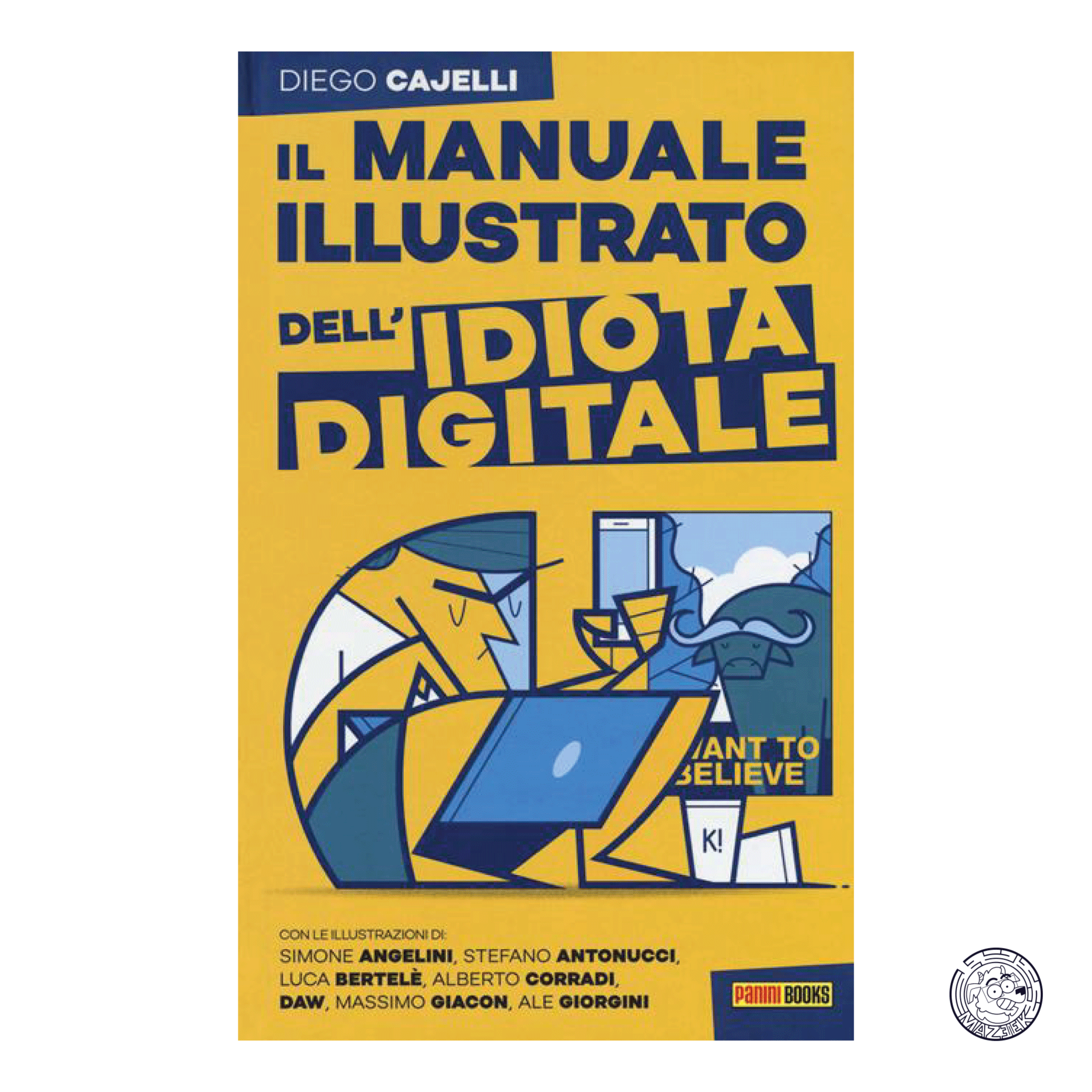 Illustrated Manual of the Digital Idiot 01