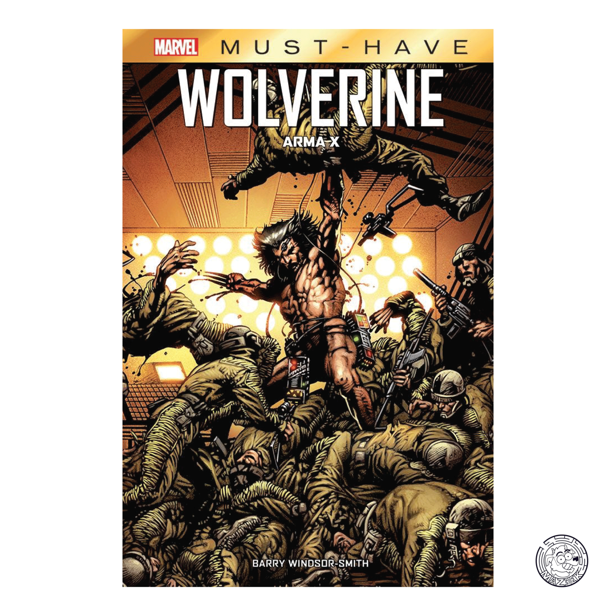Marvel Must Have - Wolverine: Weapon X