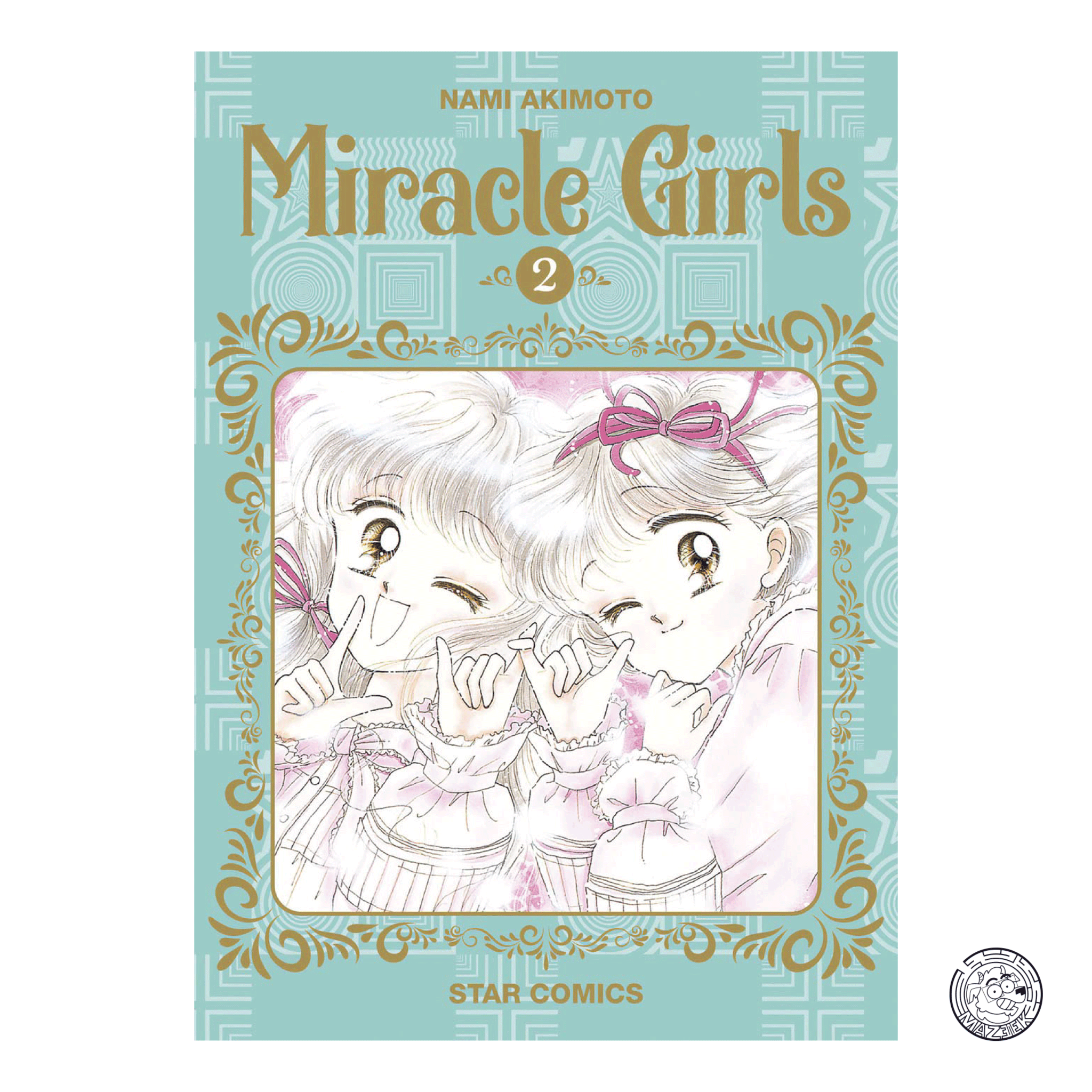 Miracle Girls Nuova Edizione 02