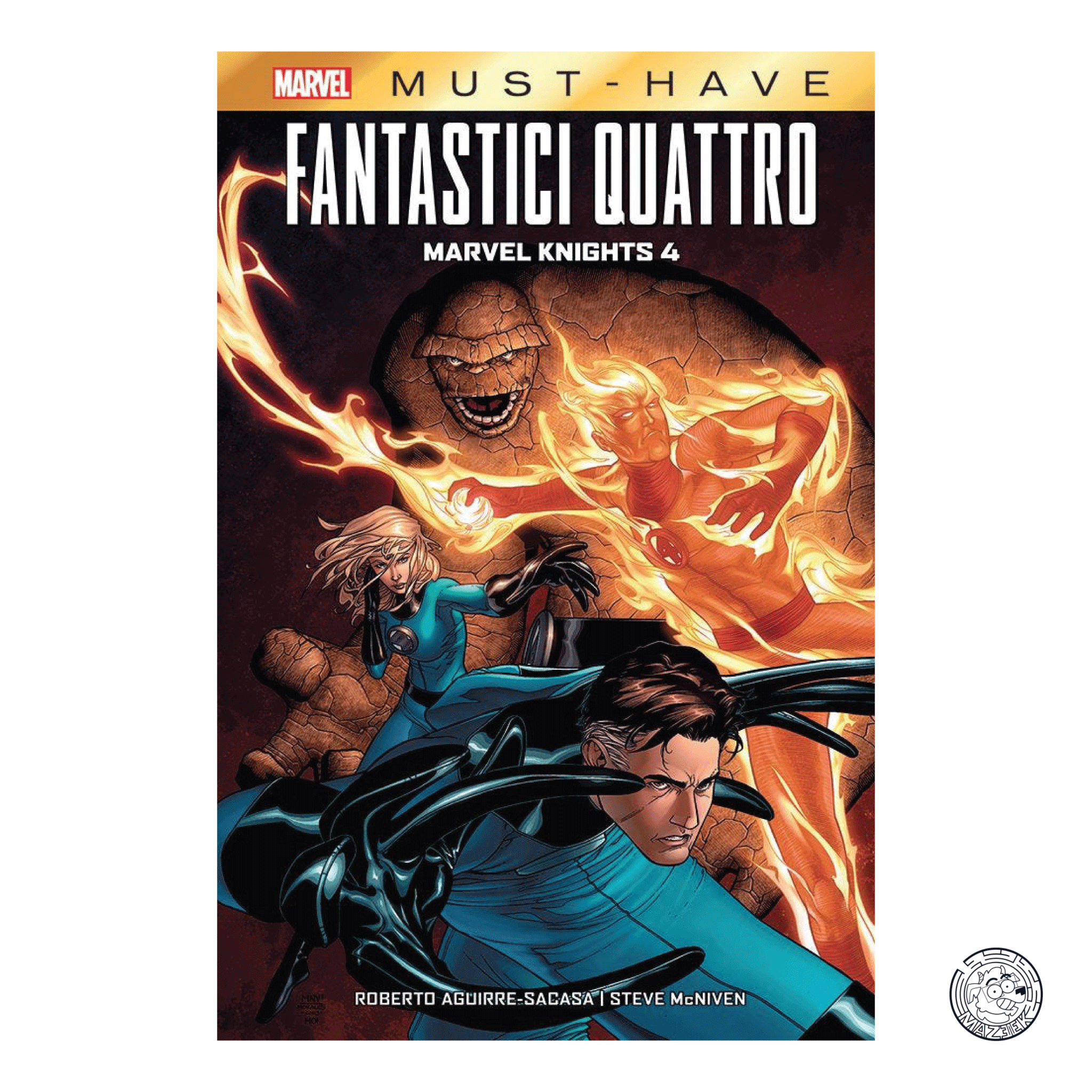 Must Have - Fantastic Four: Marvel Knights 4