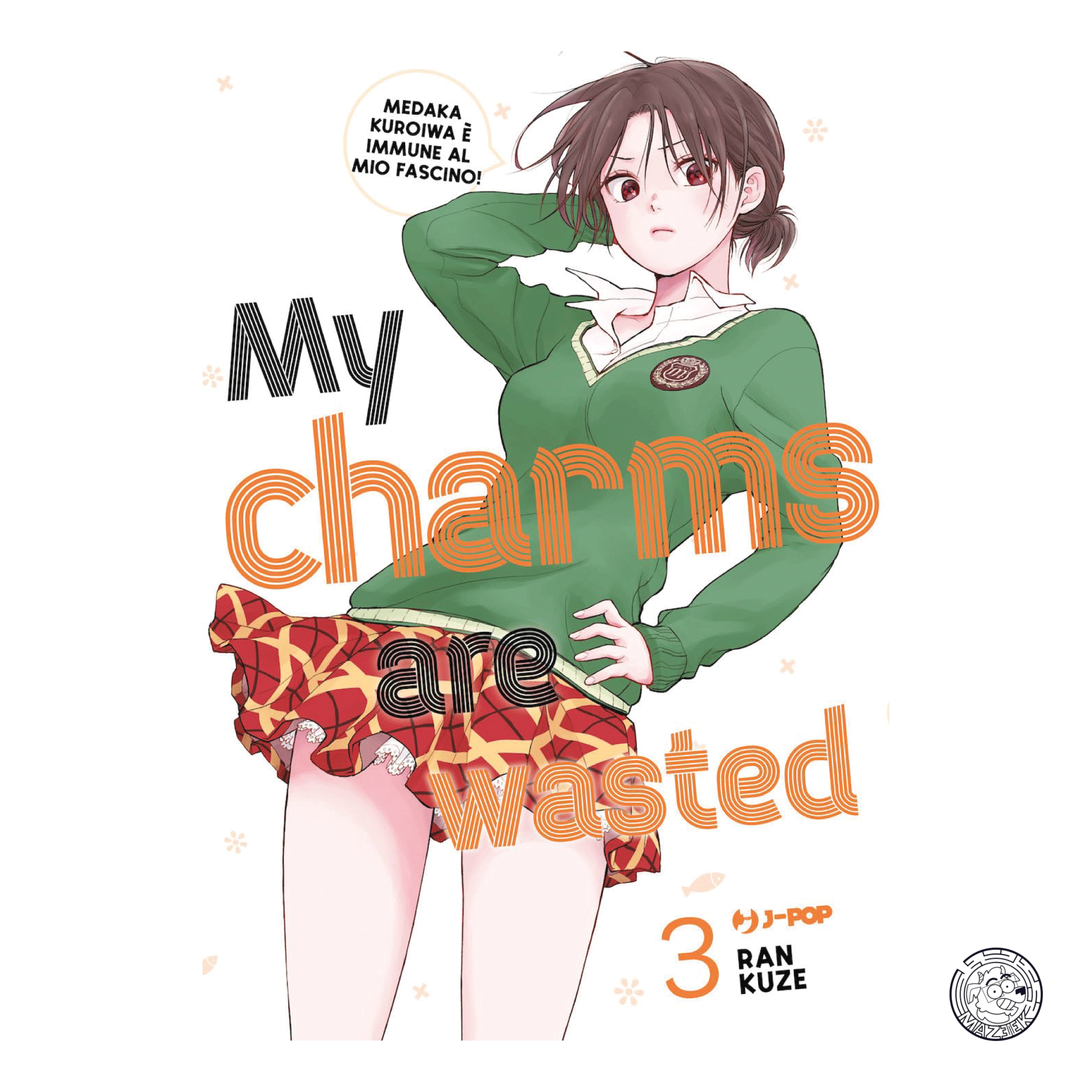 My Charms are Wasted 03