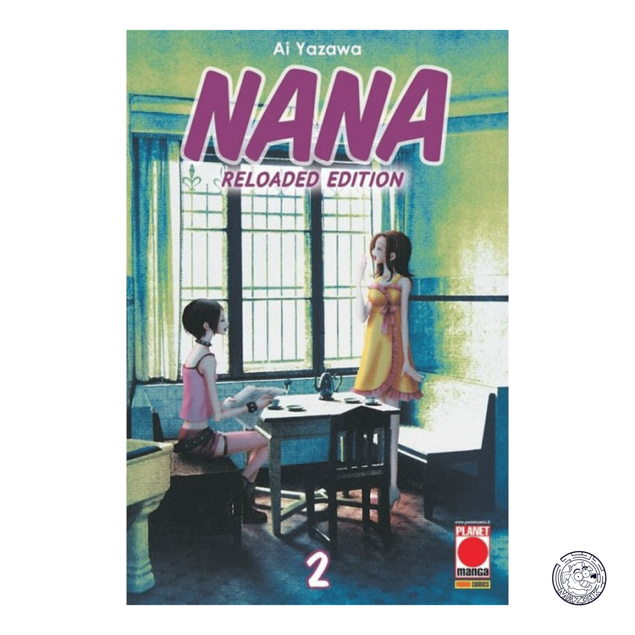 Nana Reloaded Edition 02 - Seconda Ristampa