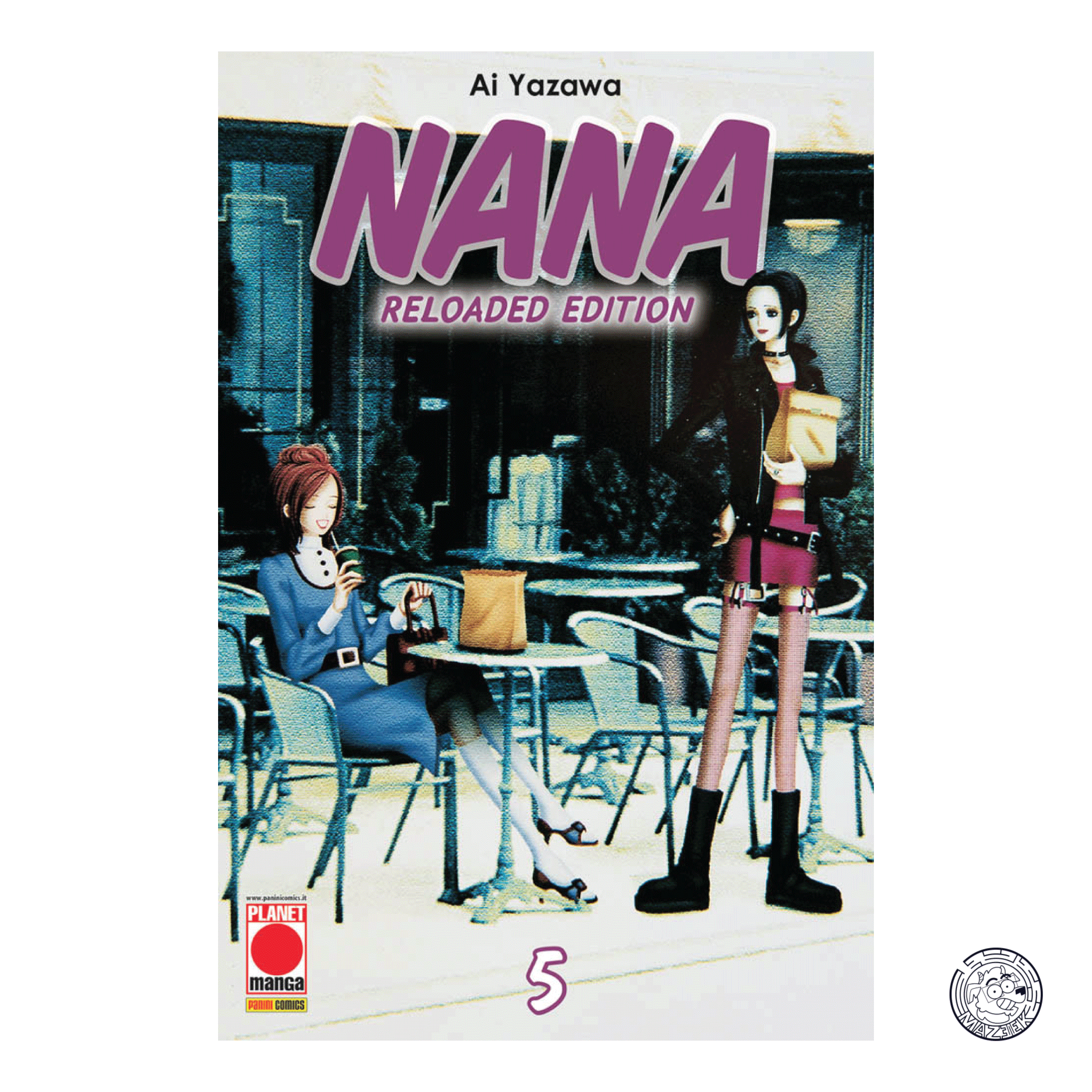 Nana Reloaded Edition 05 - Seconda Ristampa