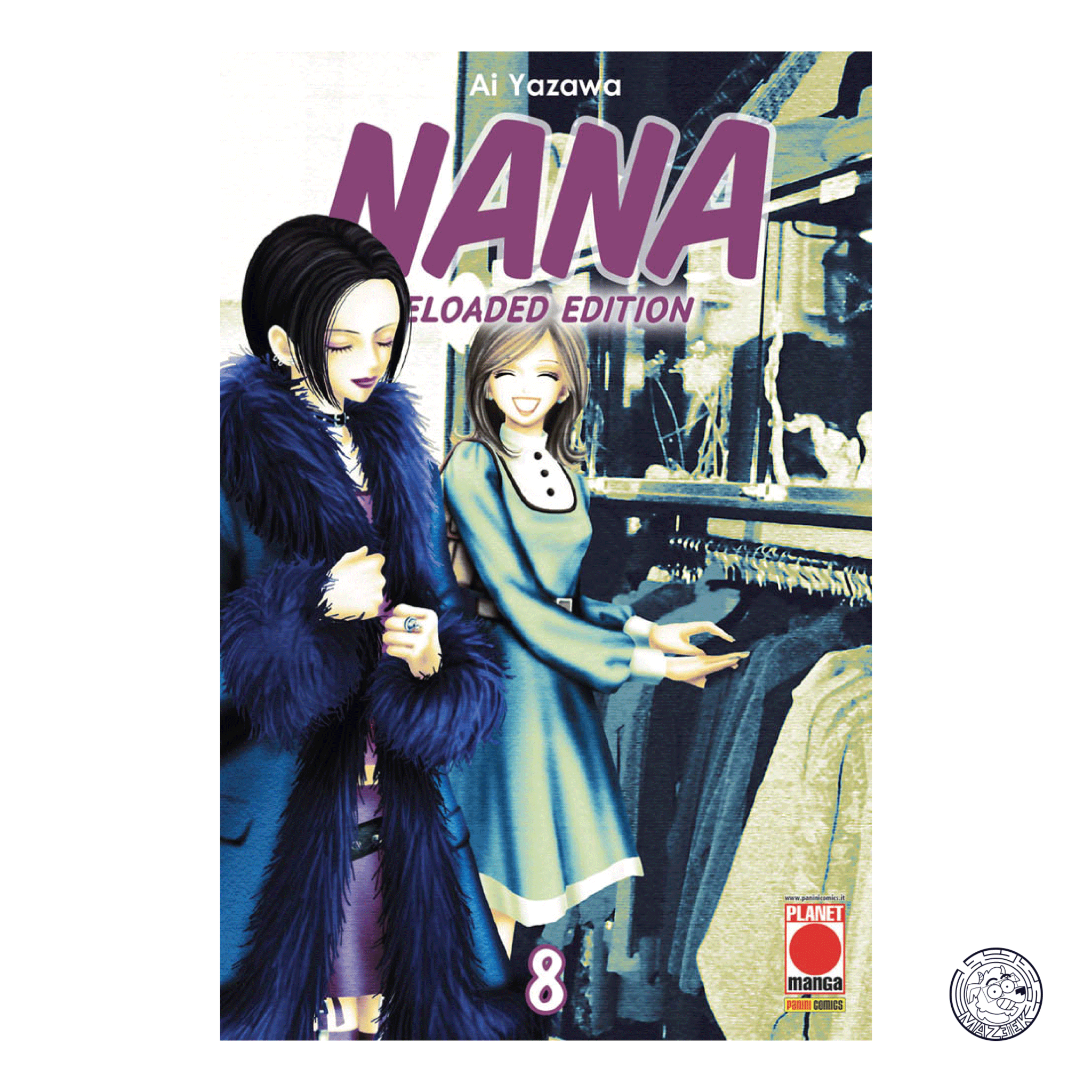 Nana Reloaded Edition 08 – Prima Ristampa