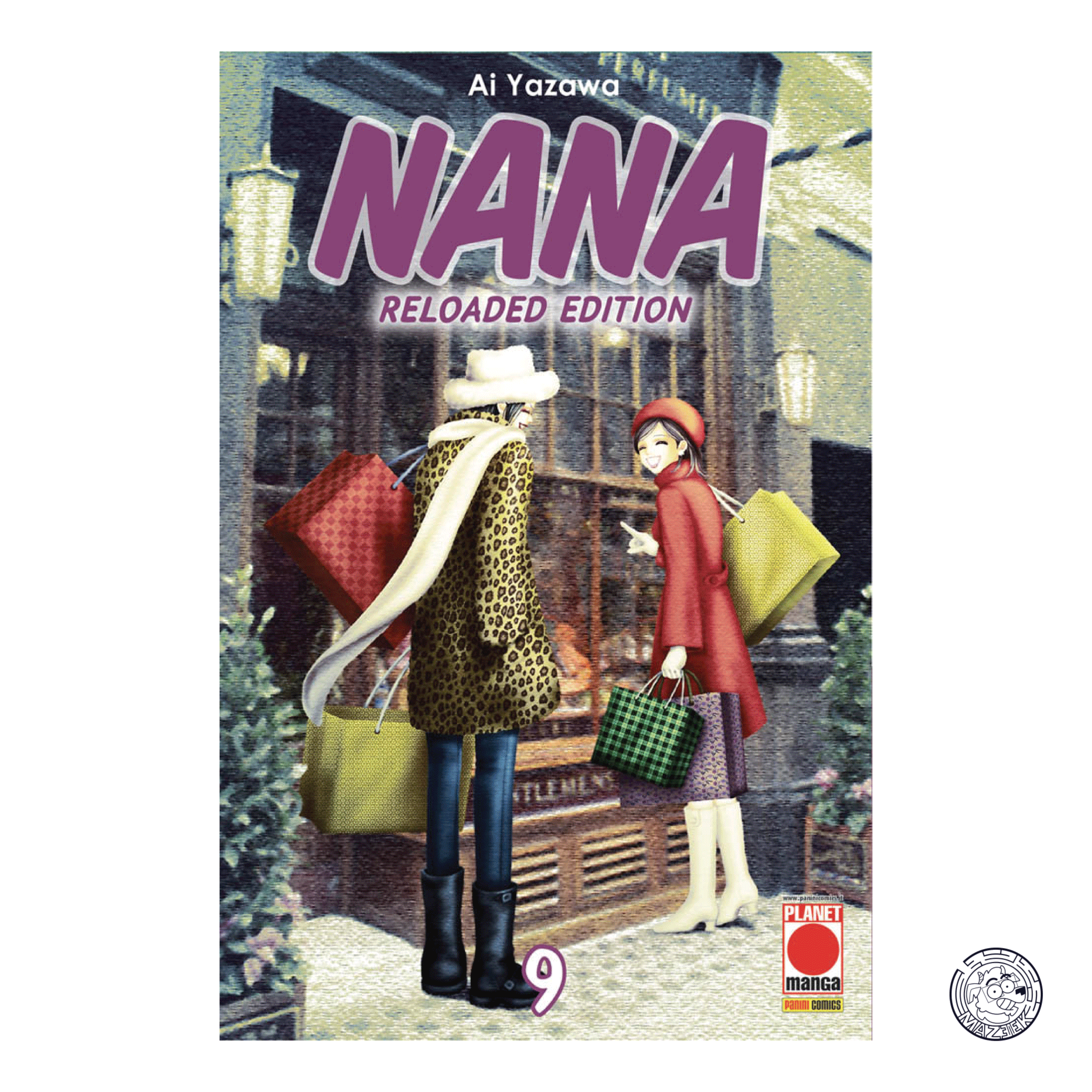 Nana Reloaded Edition 09 - Prima Ristampa
