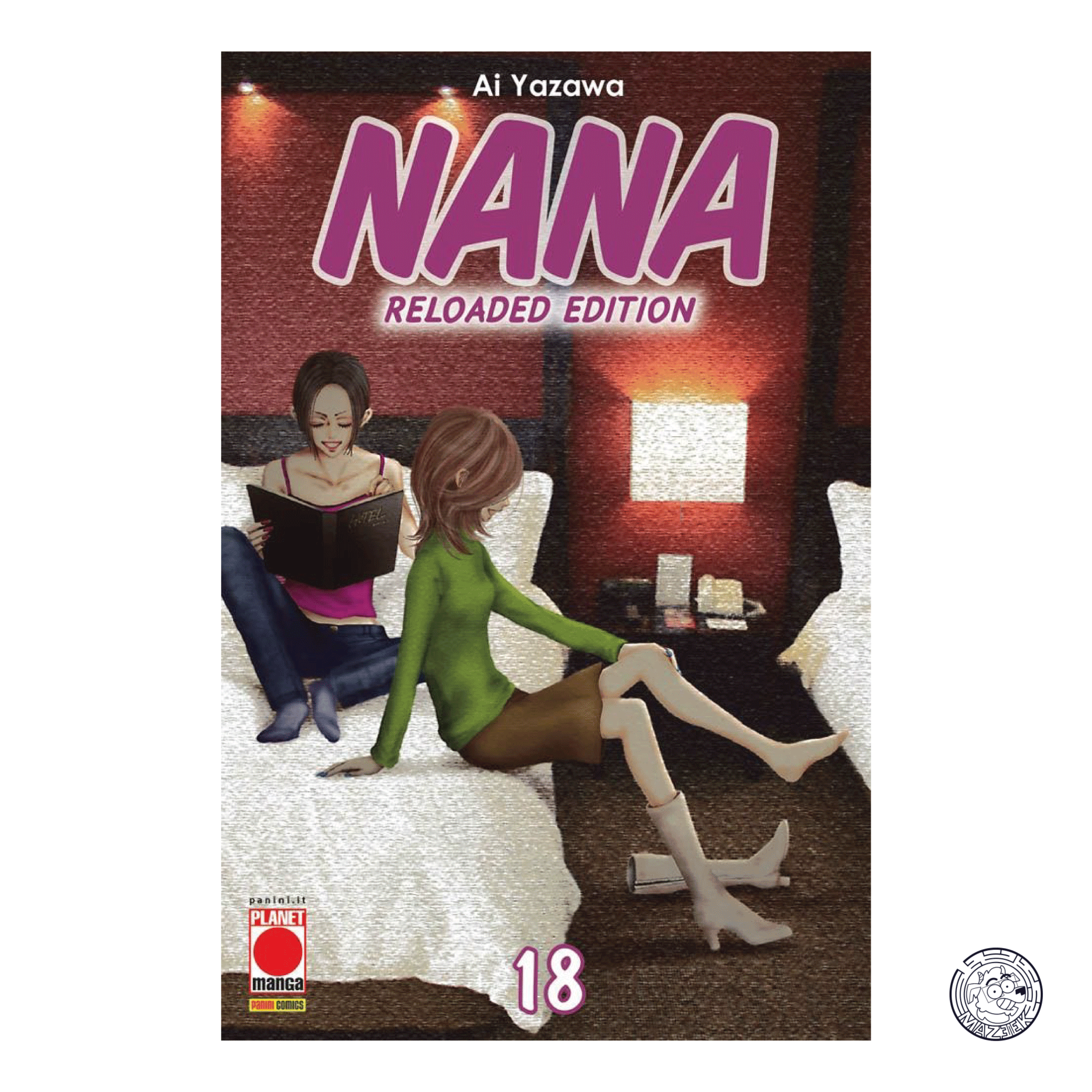Nana Reloaded Edition 18 - Prima Ristampa