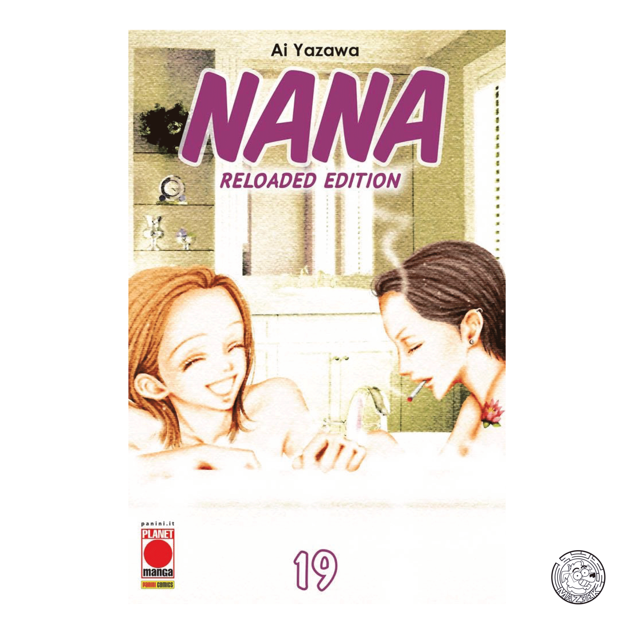 Nana Reloaded Edition 19 - Prima Ristampa
