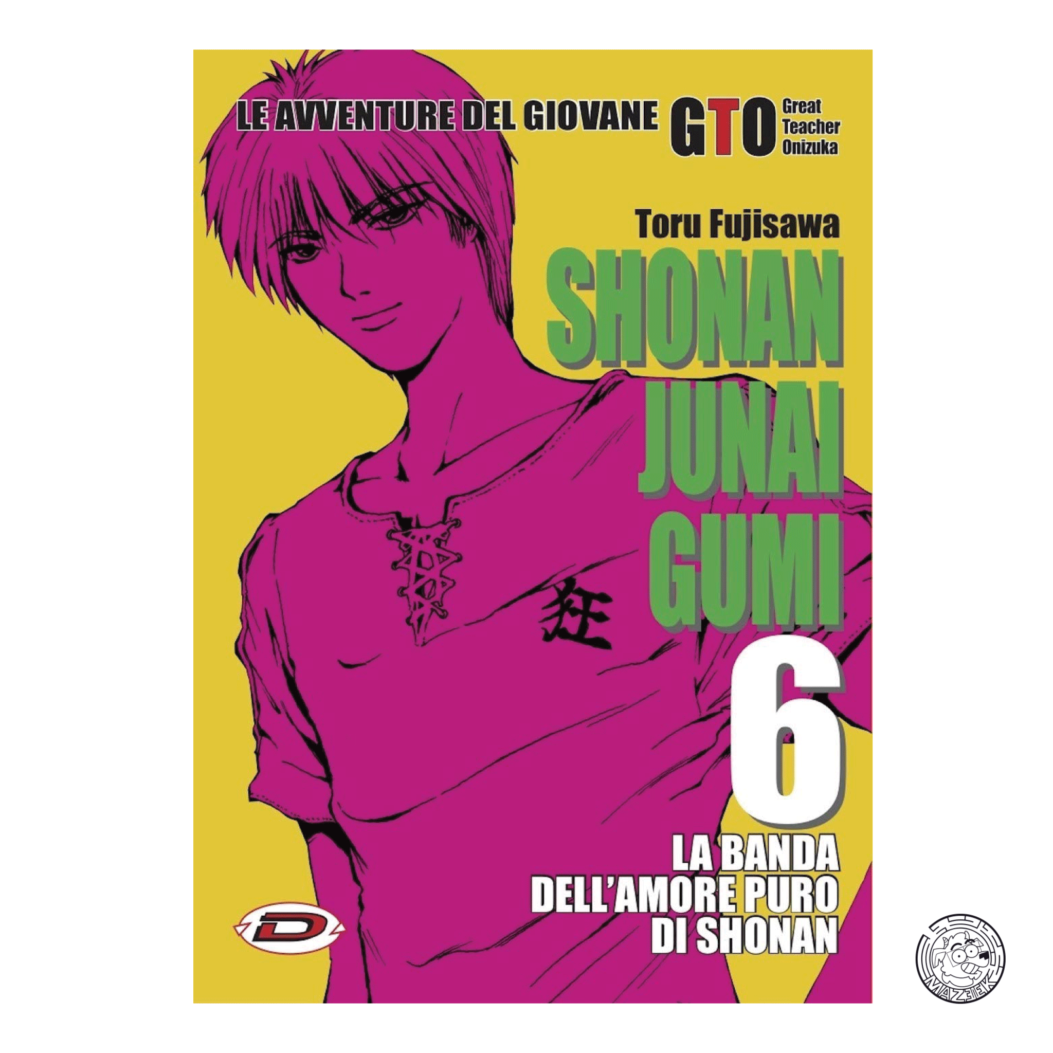 Shonan Junai Gumi 06 - Prima Ristampa