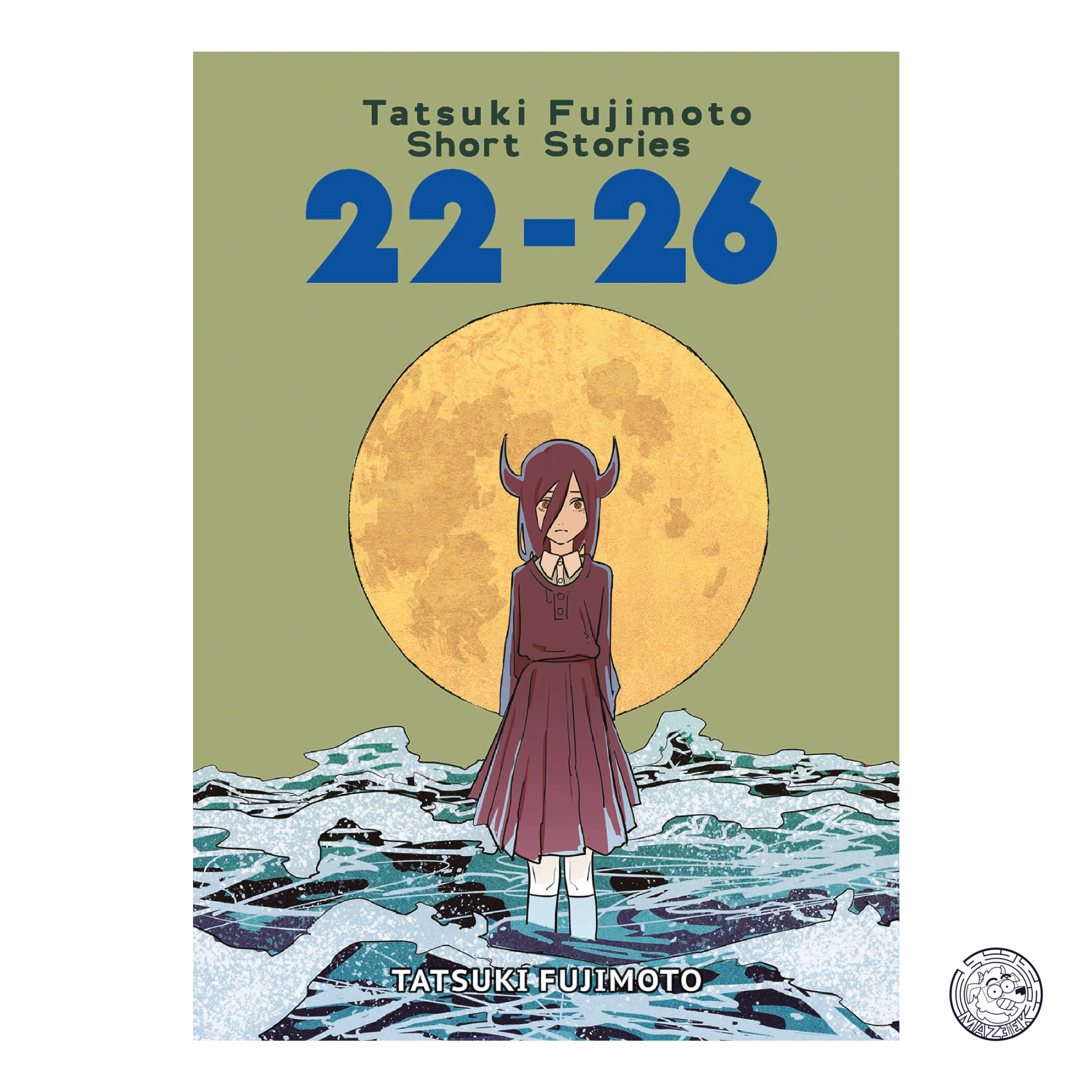 Tatsuki Fujimoto Short Stories: 22-26 - Volume Unico - Deluxe Edition