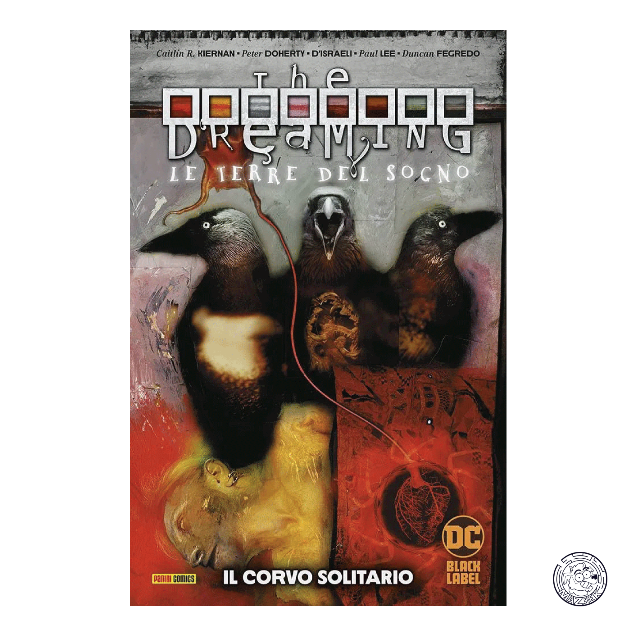 The Dreaming - Le Terre Del Sogno 04: The Lonely Crow