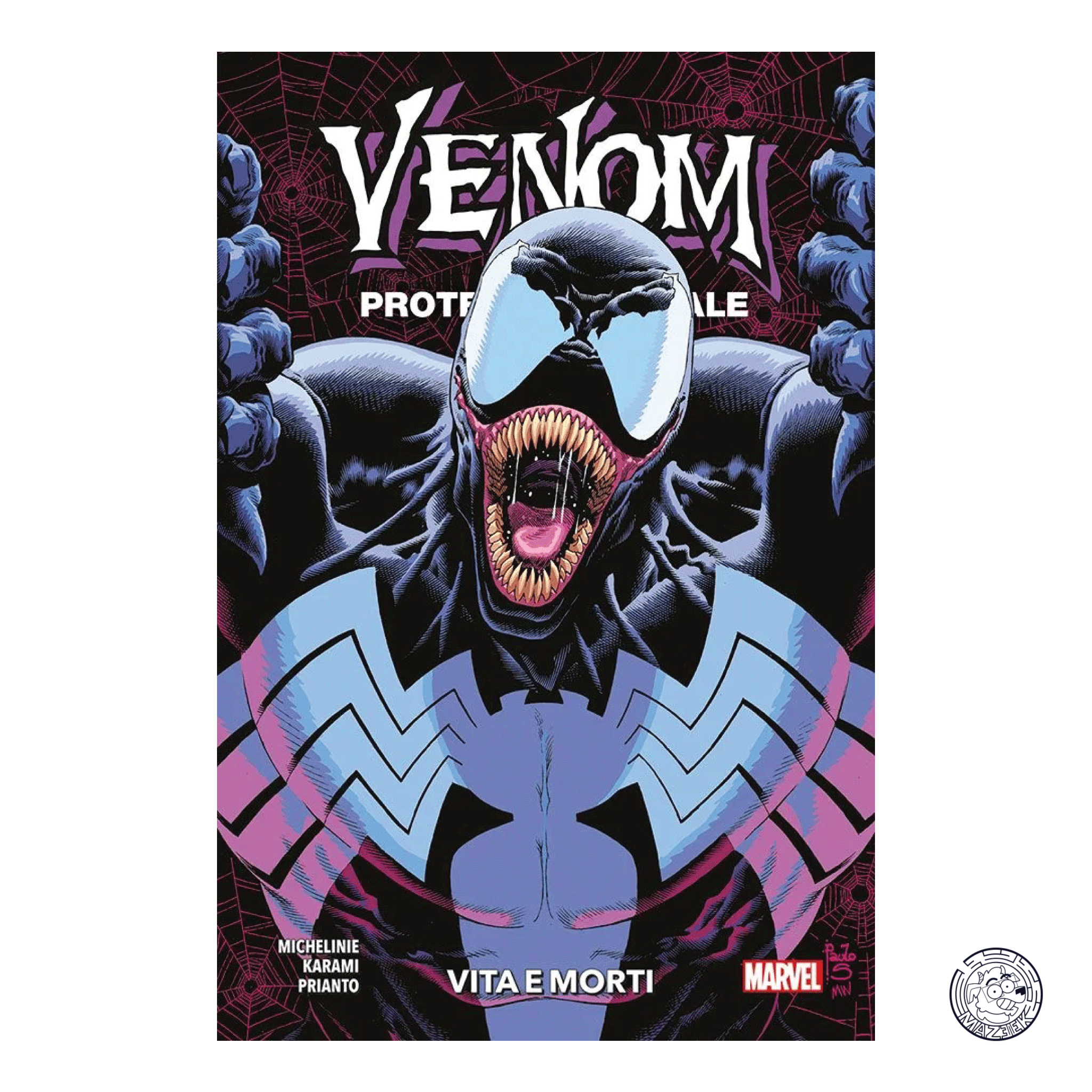 Venom: Protettore Letale 02 Vita e Morti