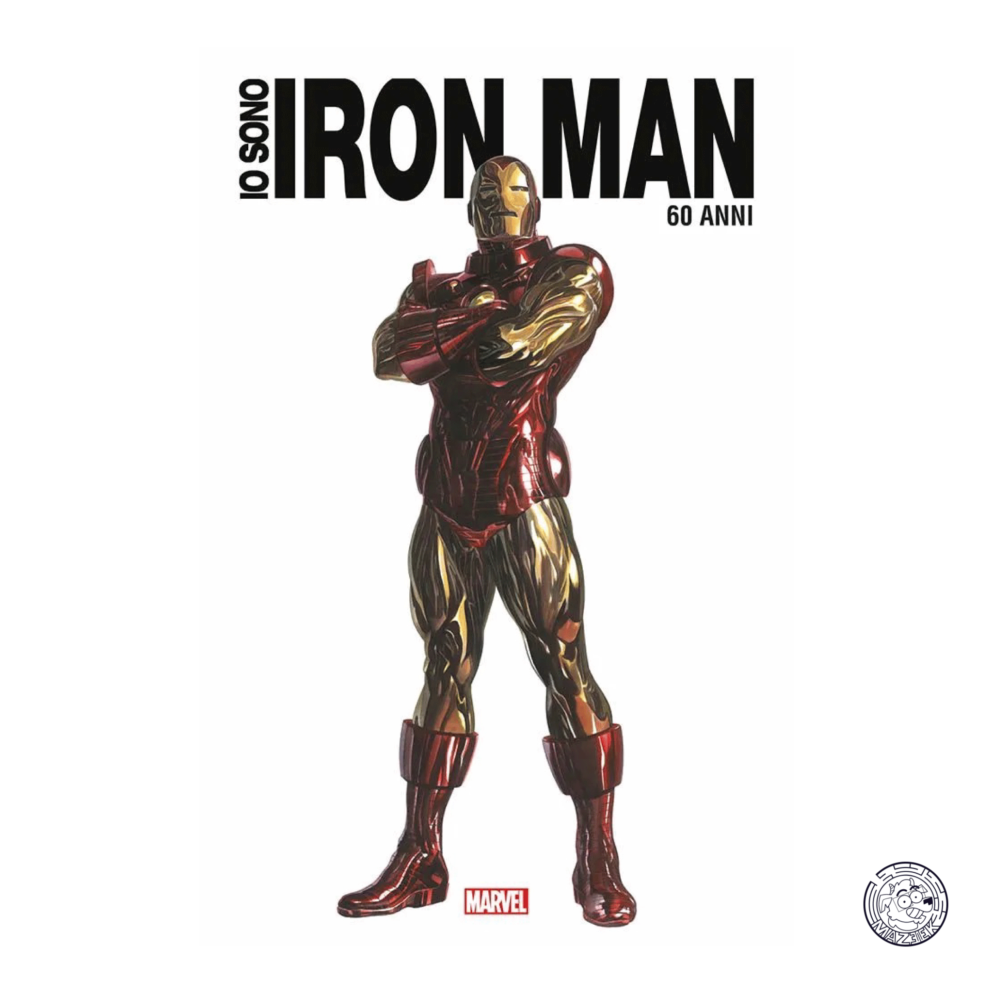 Io Sono Iron Man Anniversary Edition