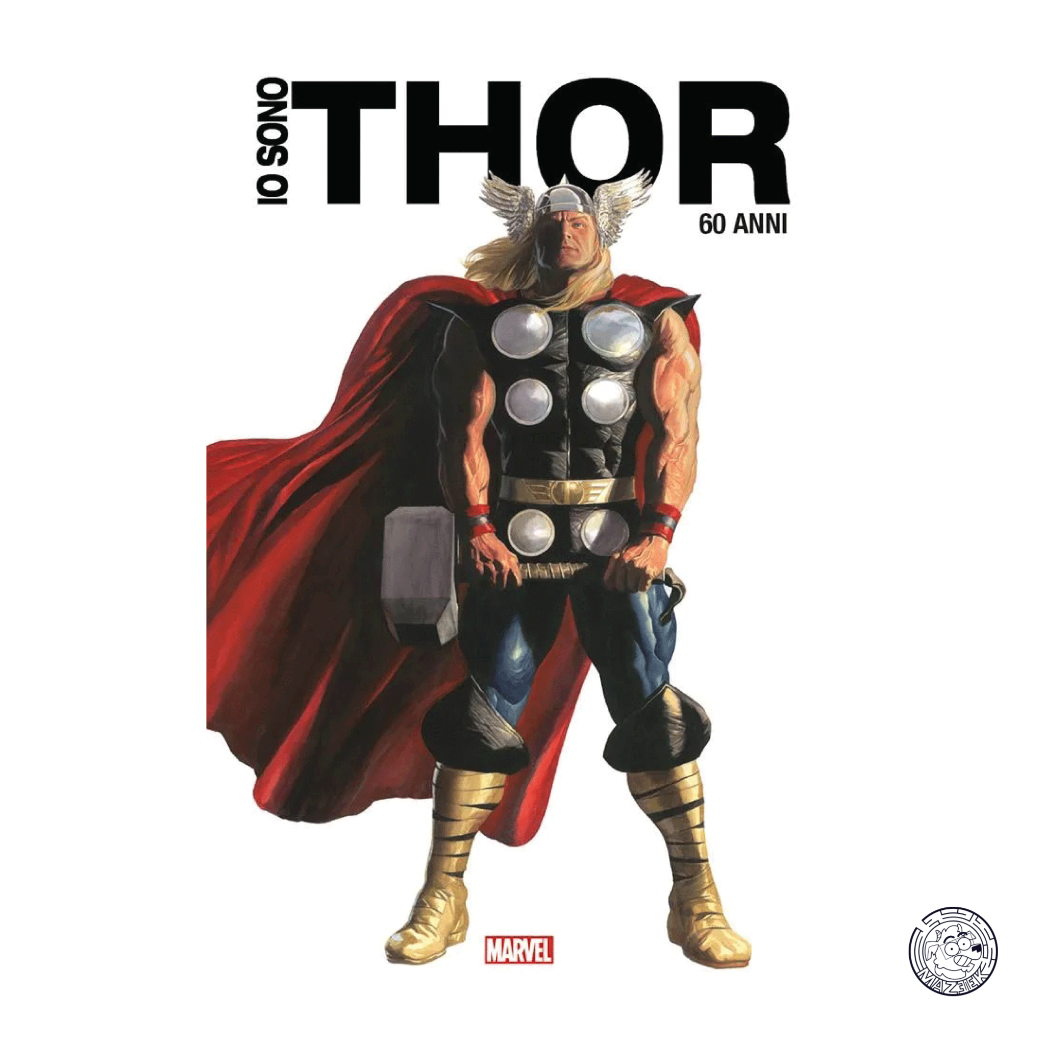 I Am Thor Anniversary Edition