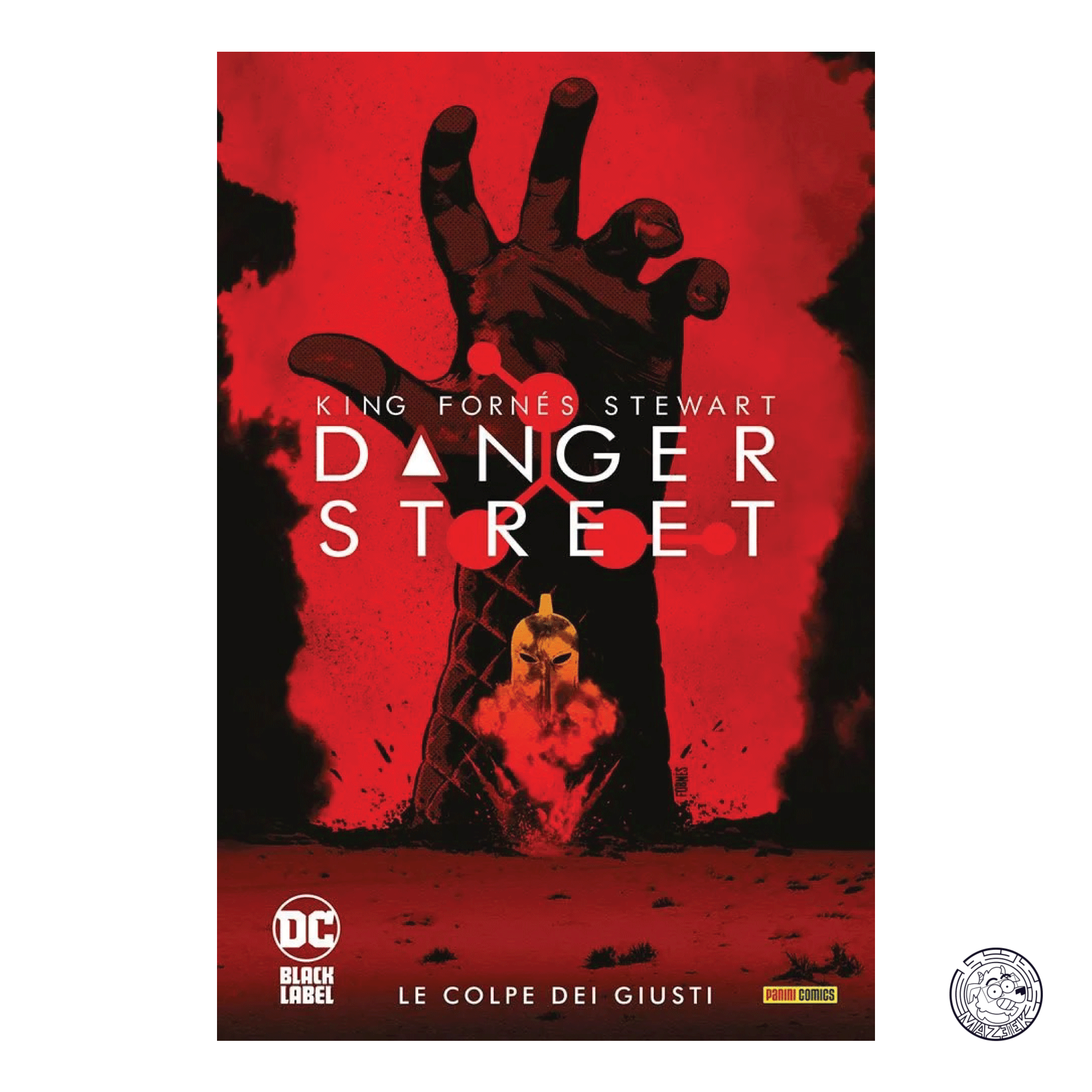 Danger Street - Le Colpe Dei Giusti