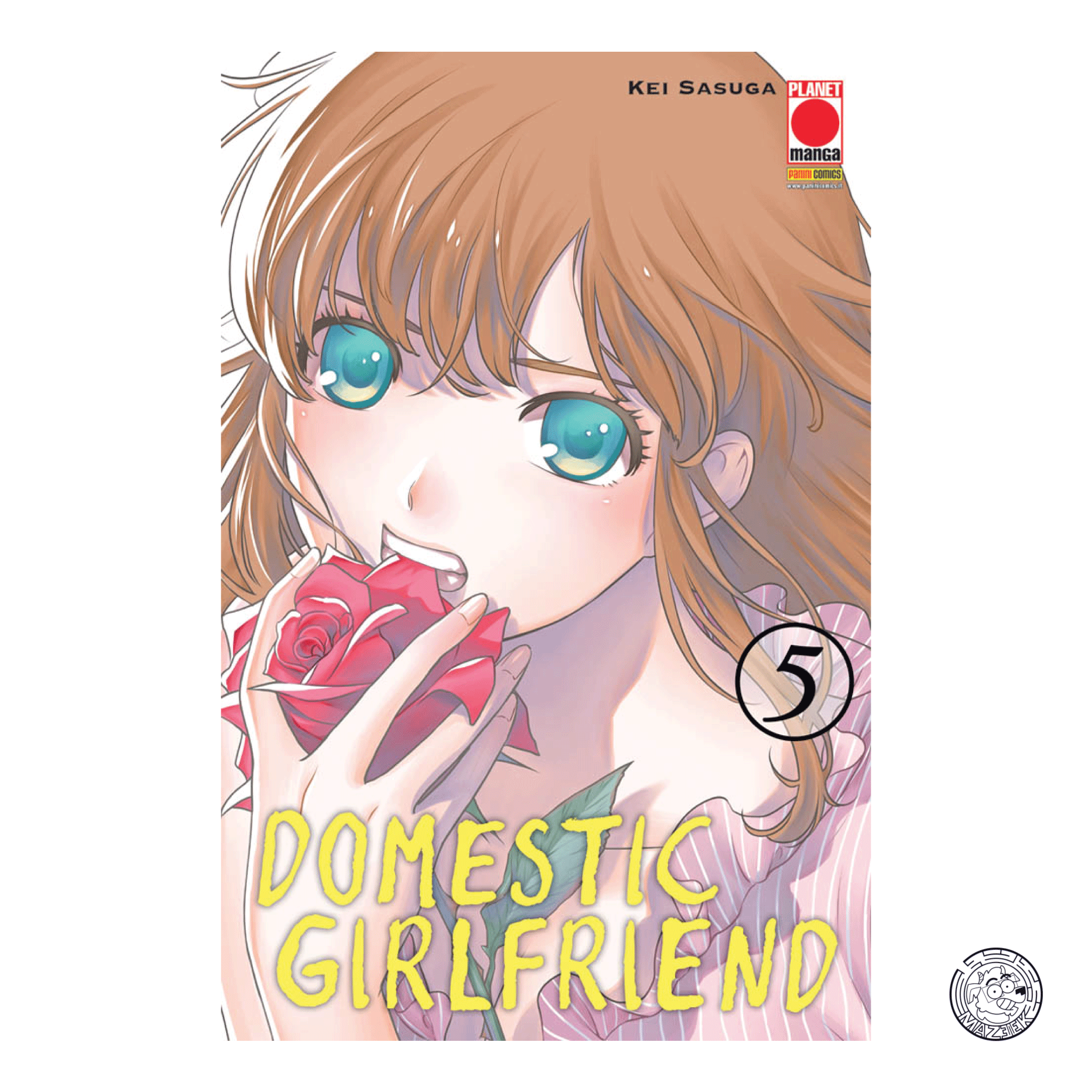 Domestic Girlfriend 05 - Prima Ristampa