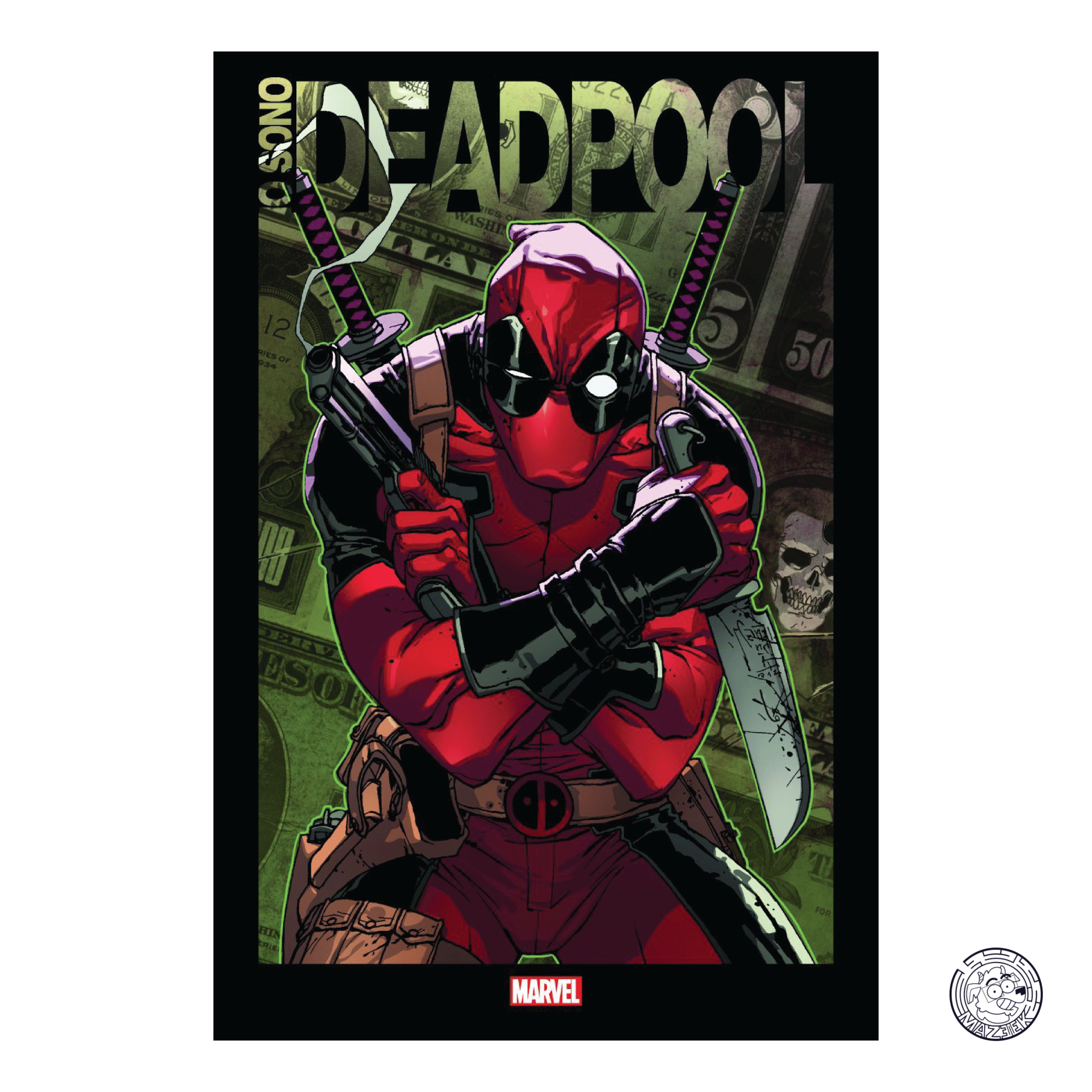 I Am Deadpool - Reprint 2