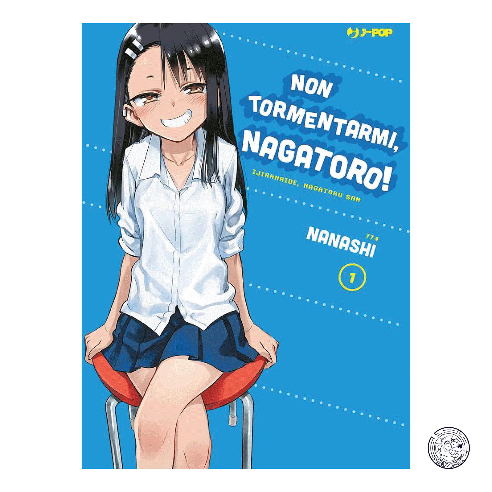 Don't Torment Me, Nagatoro! 01