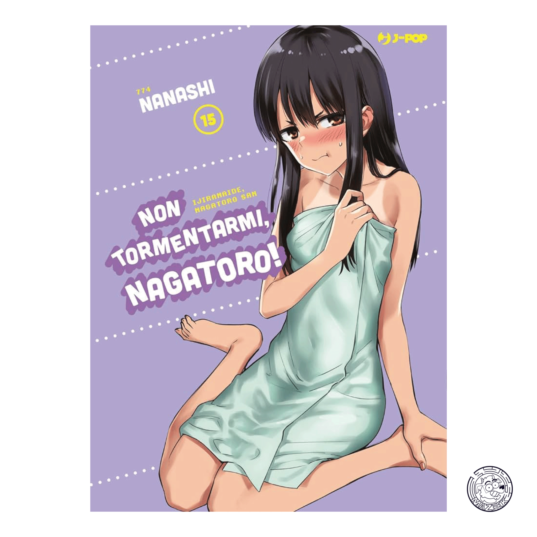 Don't Torment Me, Nagatoro! 15