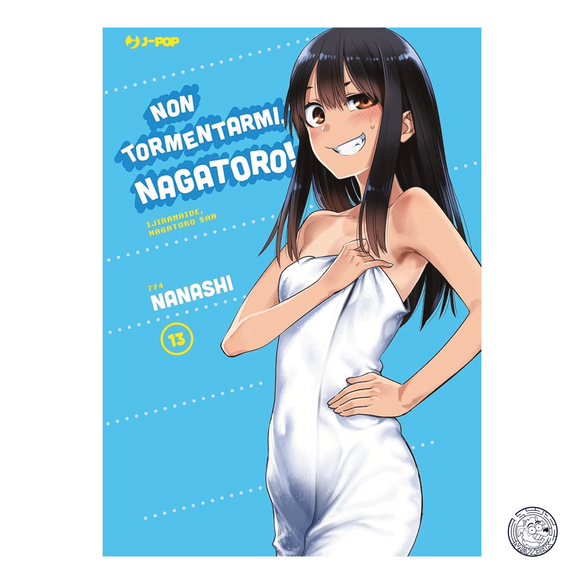 Don't Torment Me, Nagatoro! 13