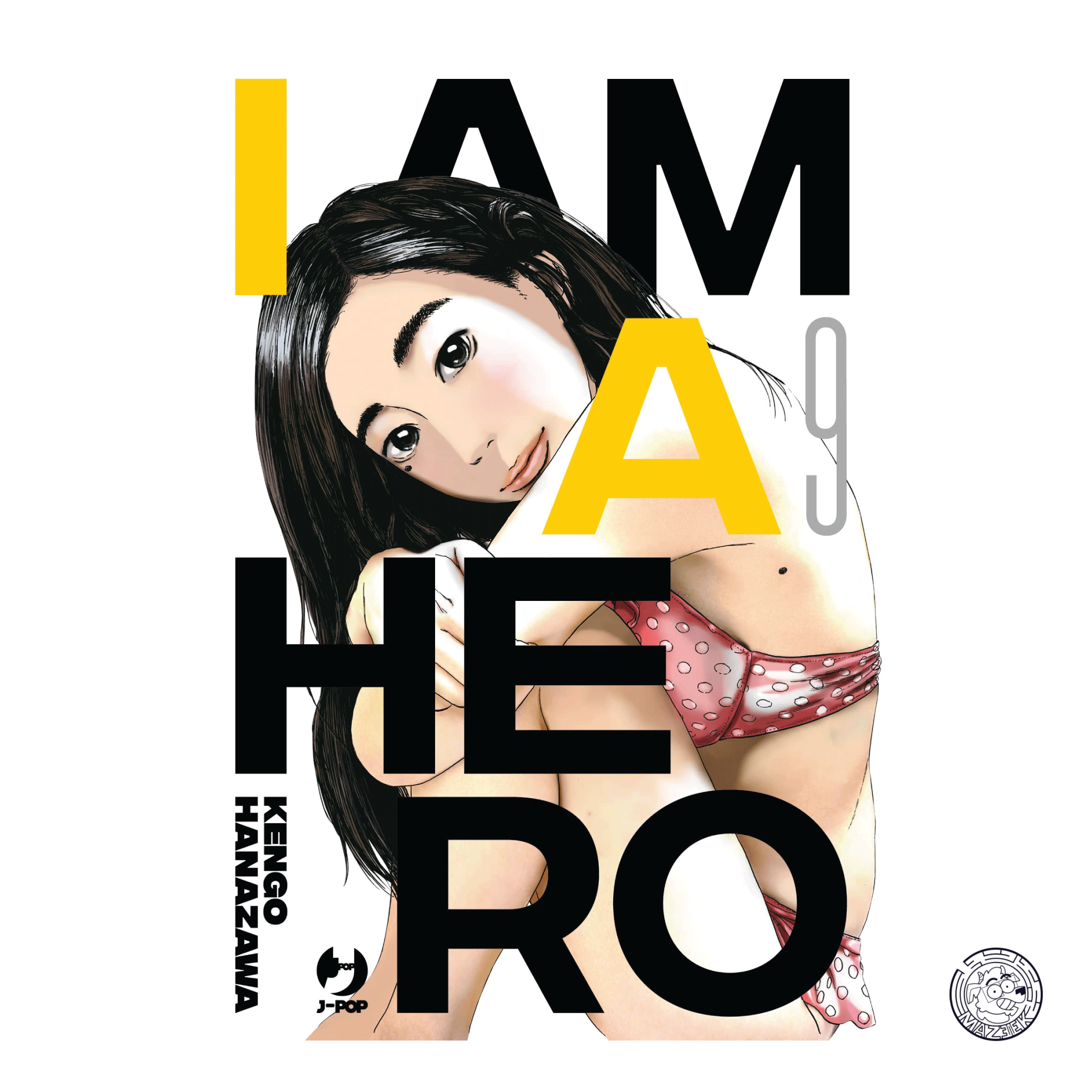 I am a Hero - Nuova Edizione 09