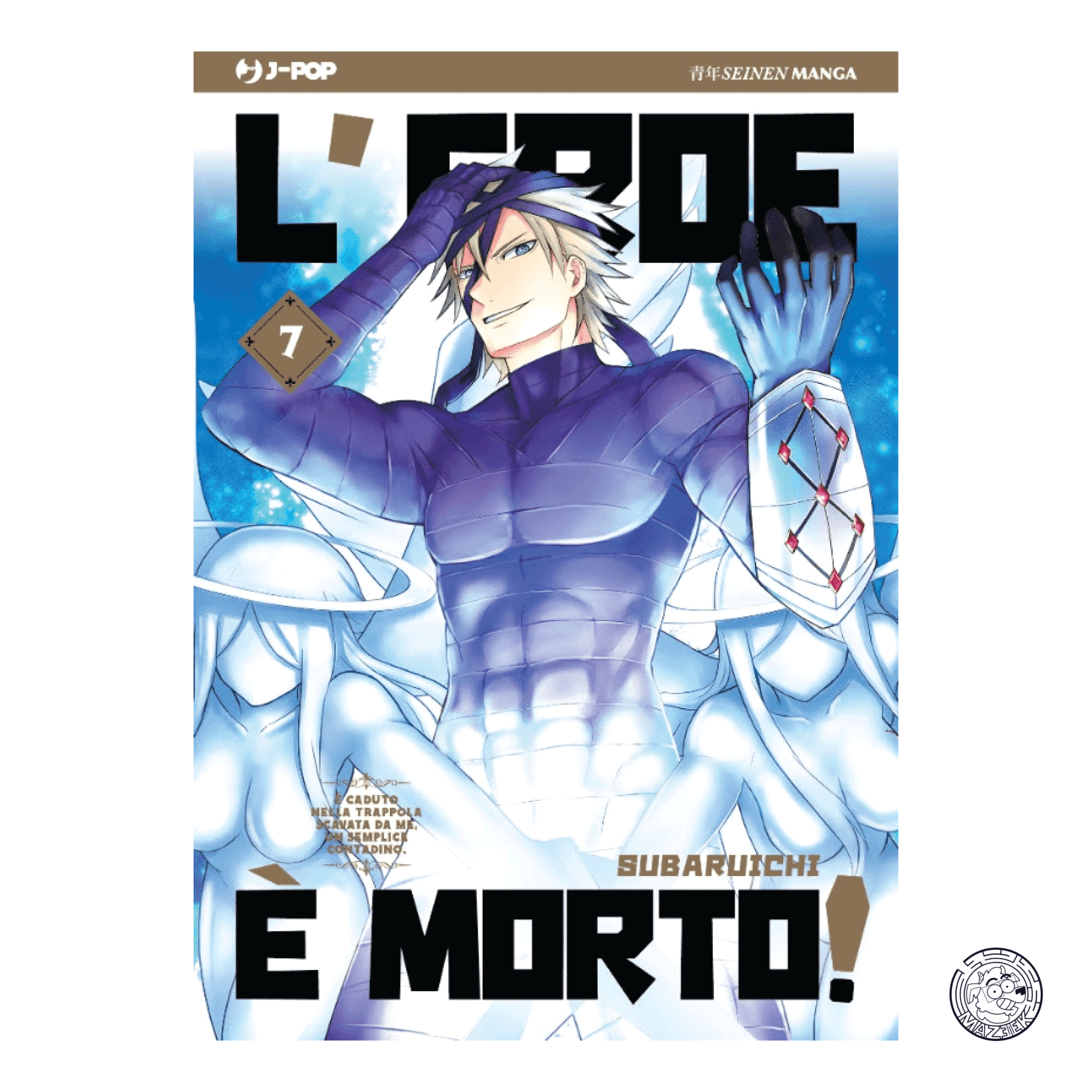 L' eroe è Morto! 07