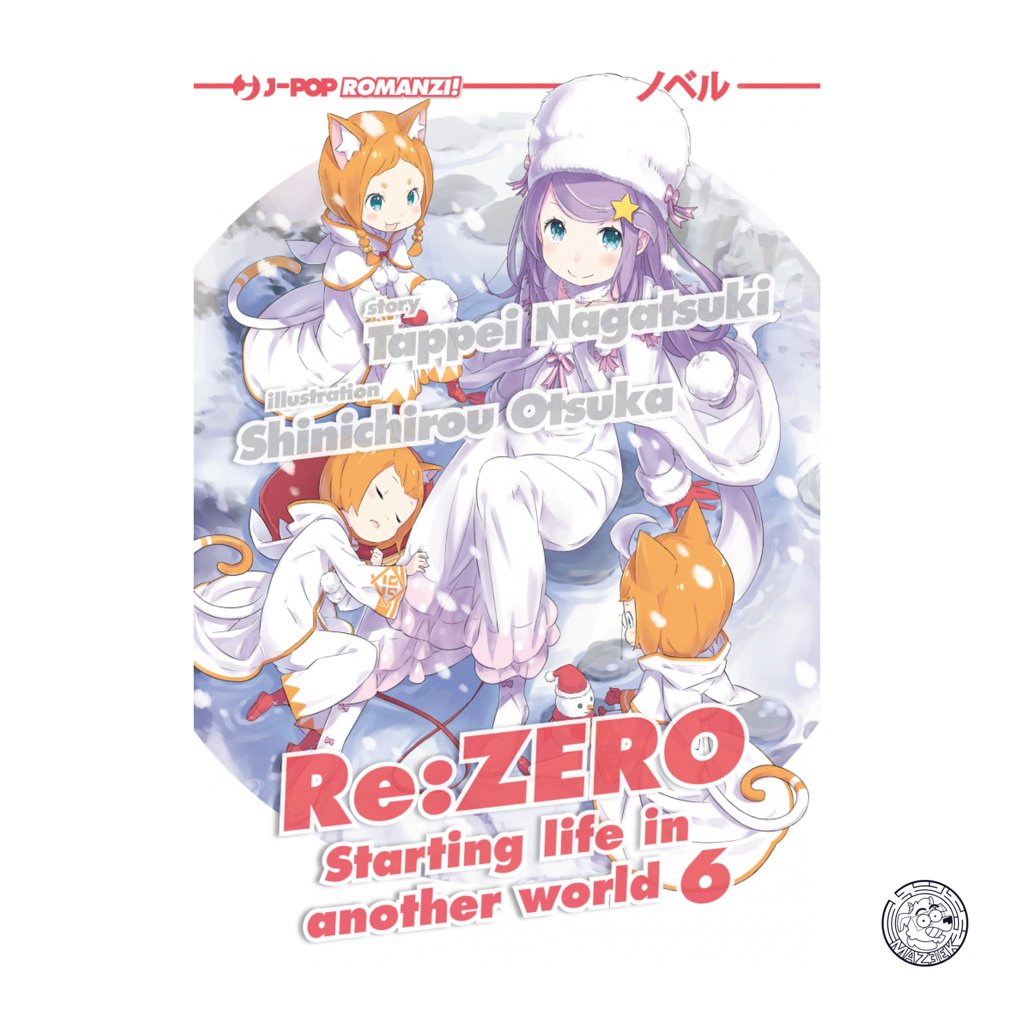 Re:Zero Light Novel 06