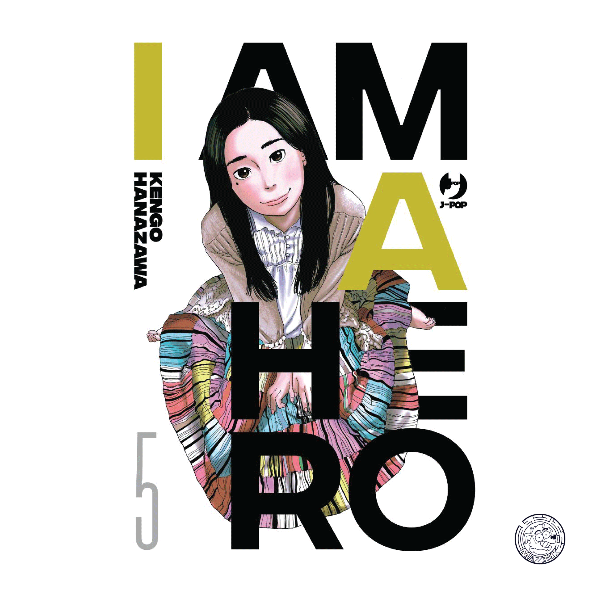 I am a Hero - Nuova Edizione 05