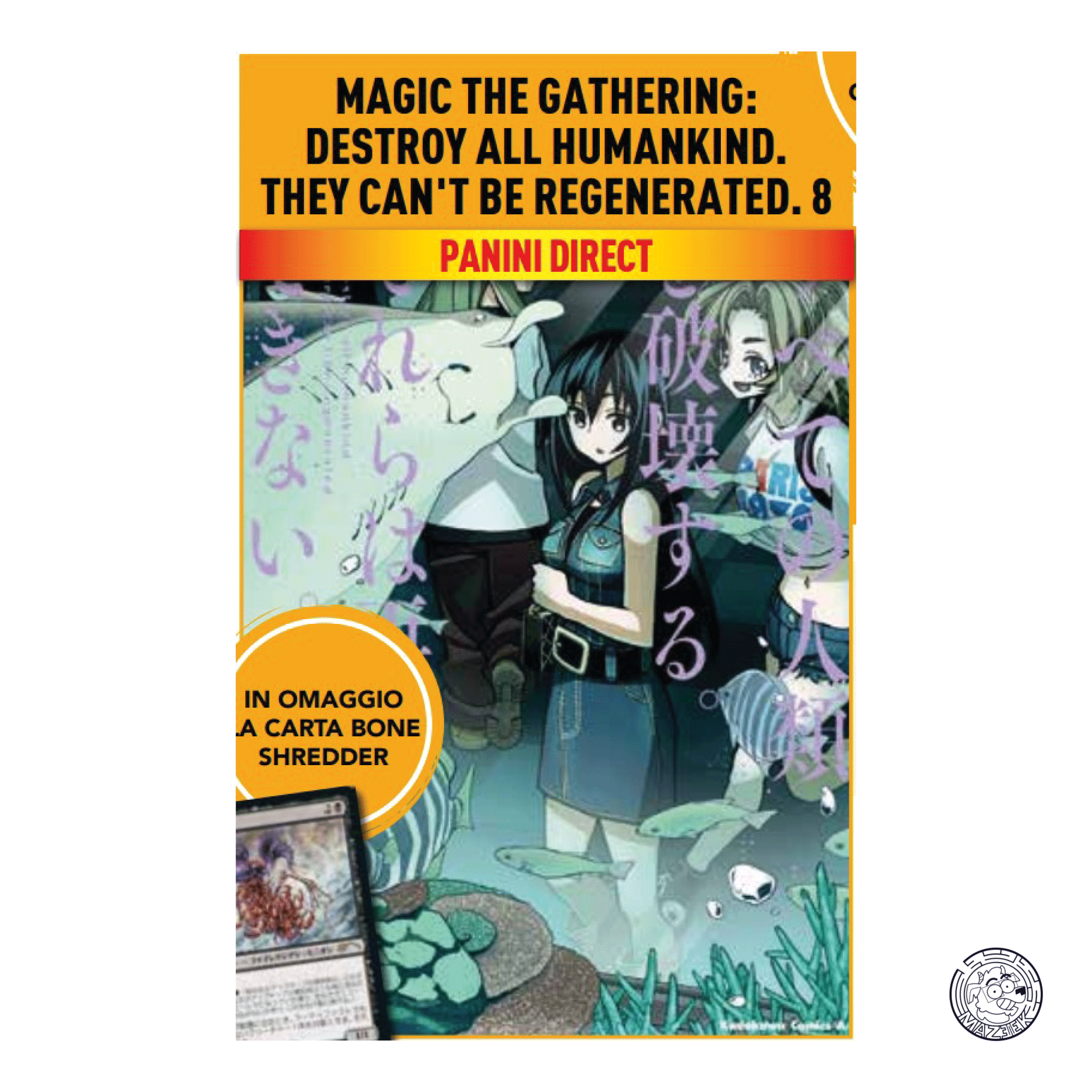 Magic the Gathering – Destroy All Humankind. They Can't Be Regenerated 08 (+ carta Bone Shredder)