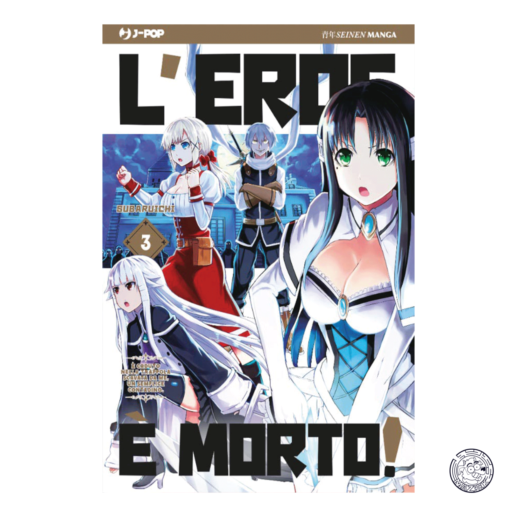 L' eroe è Morto! 03