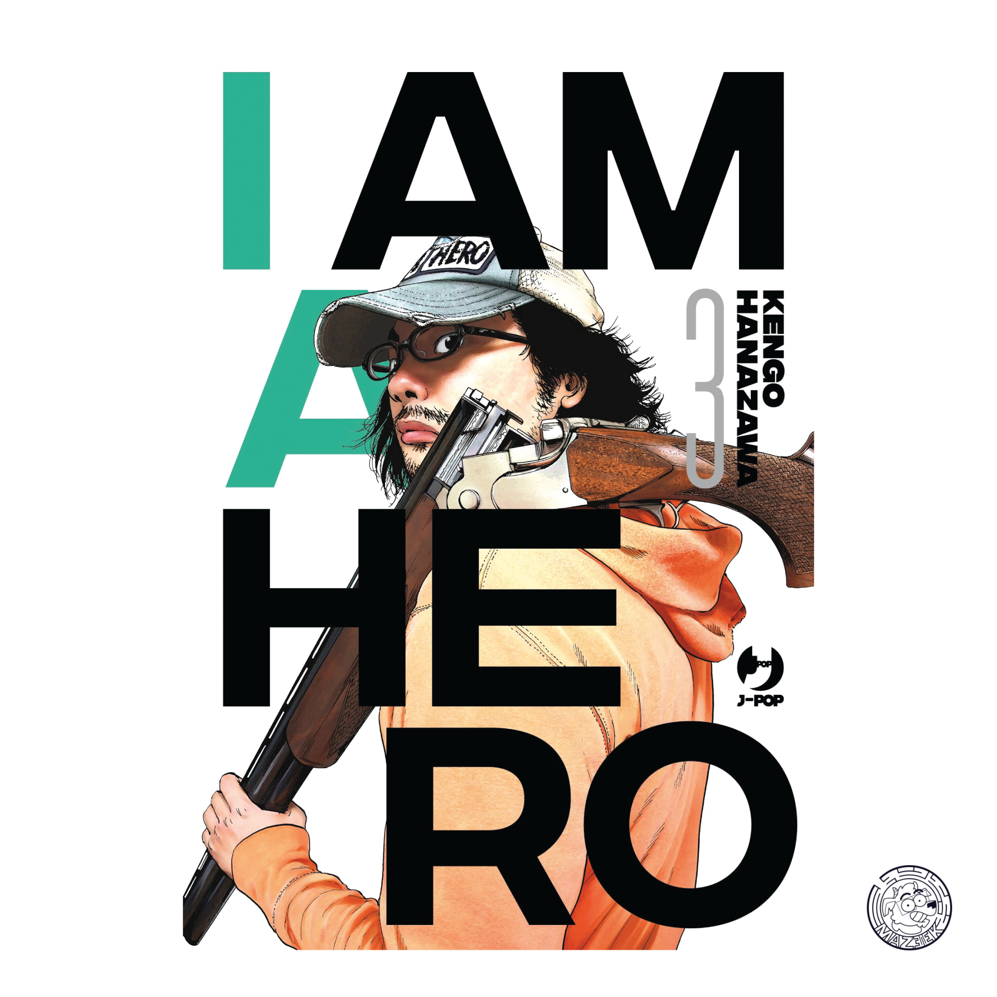 I am a Hero - Nuova Edizione 03