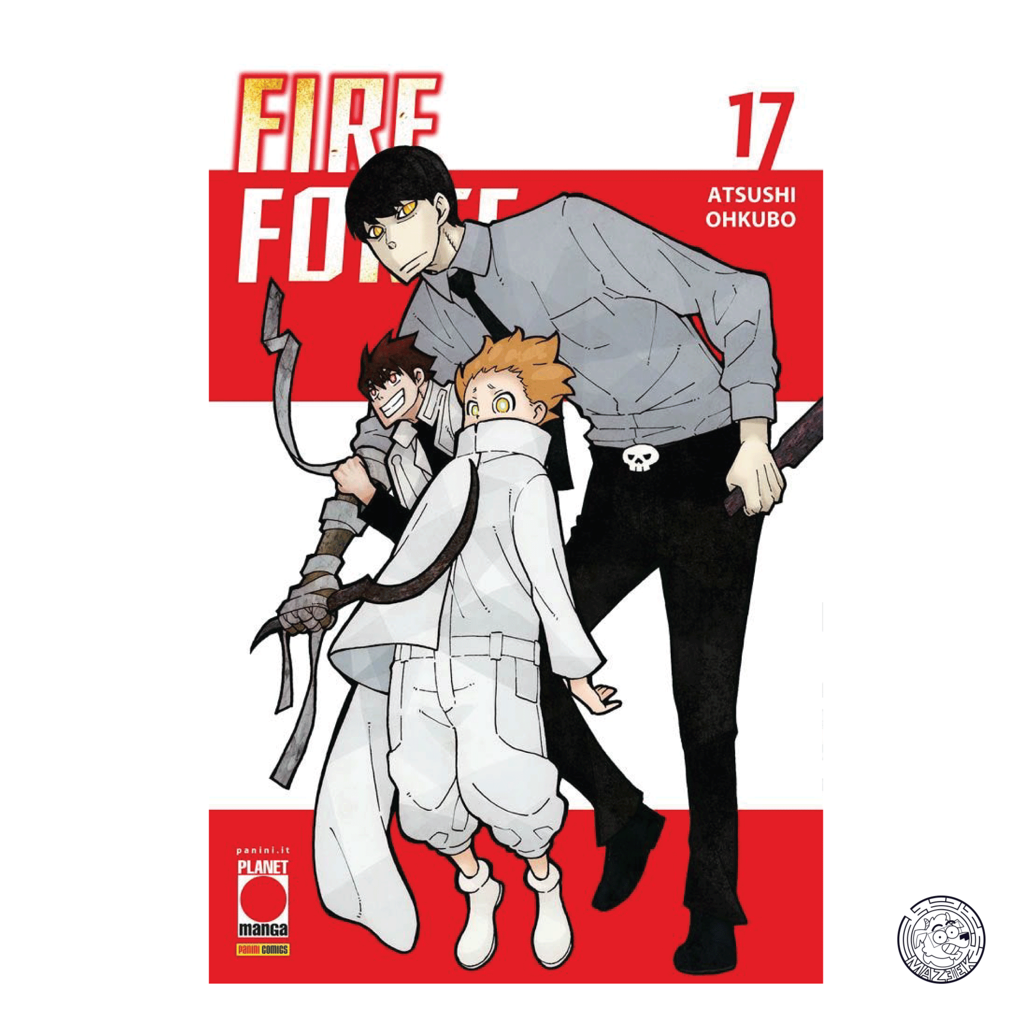 Fire Force 17 - Prima Ristampa