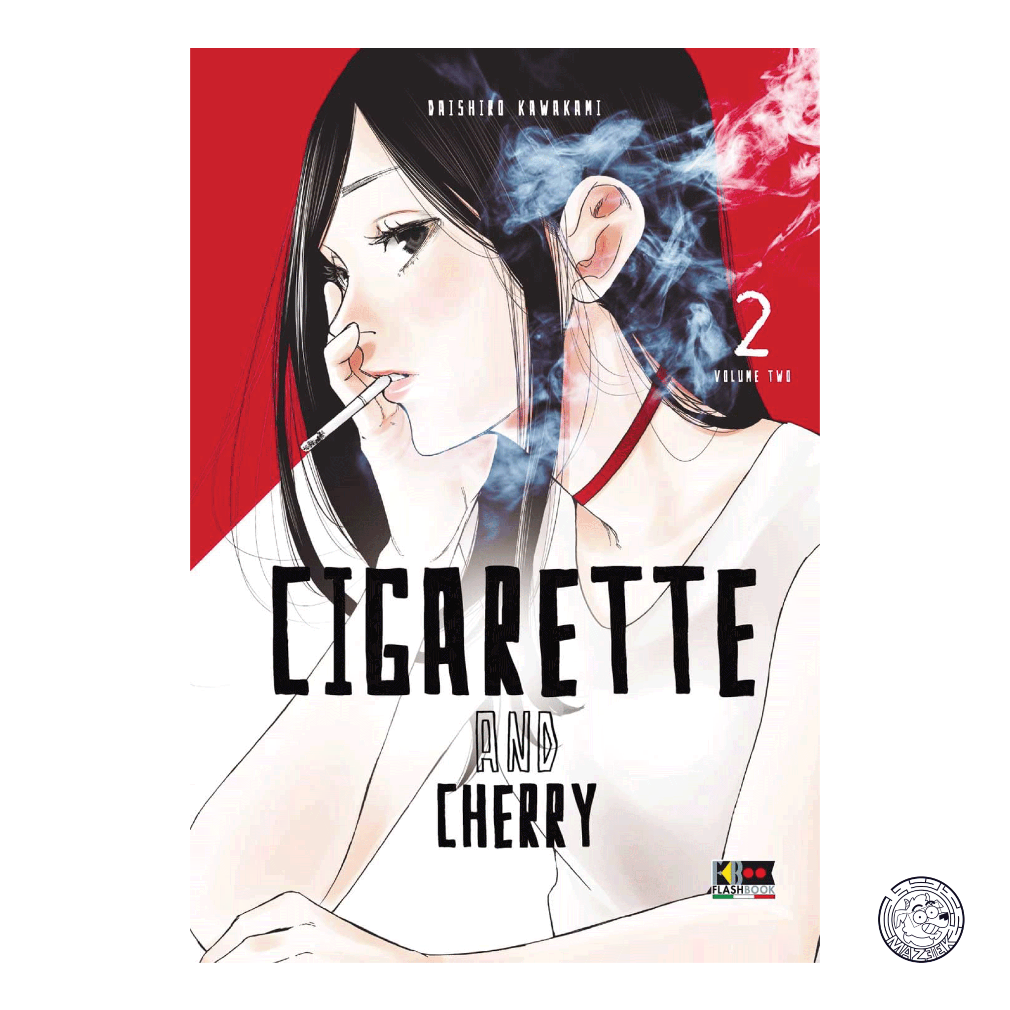 Cigarette &amp; Cherry 02