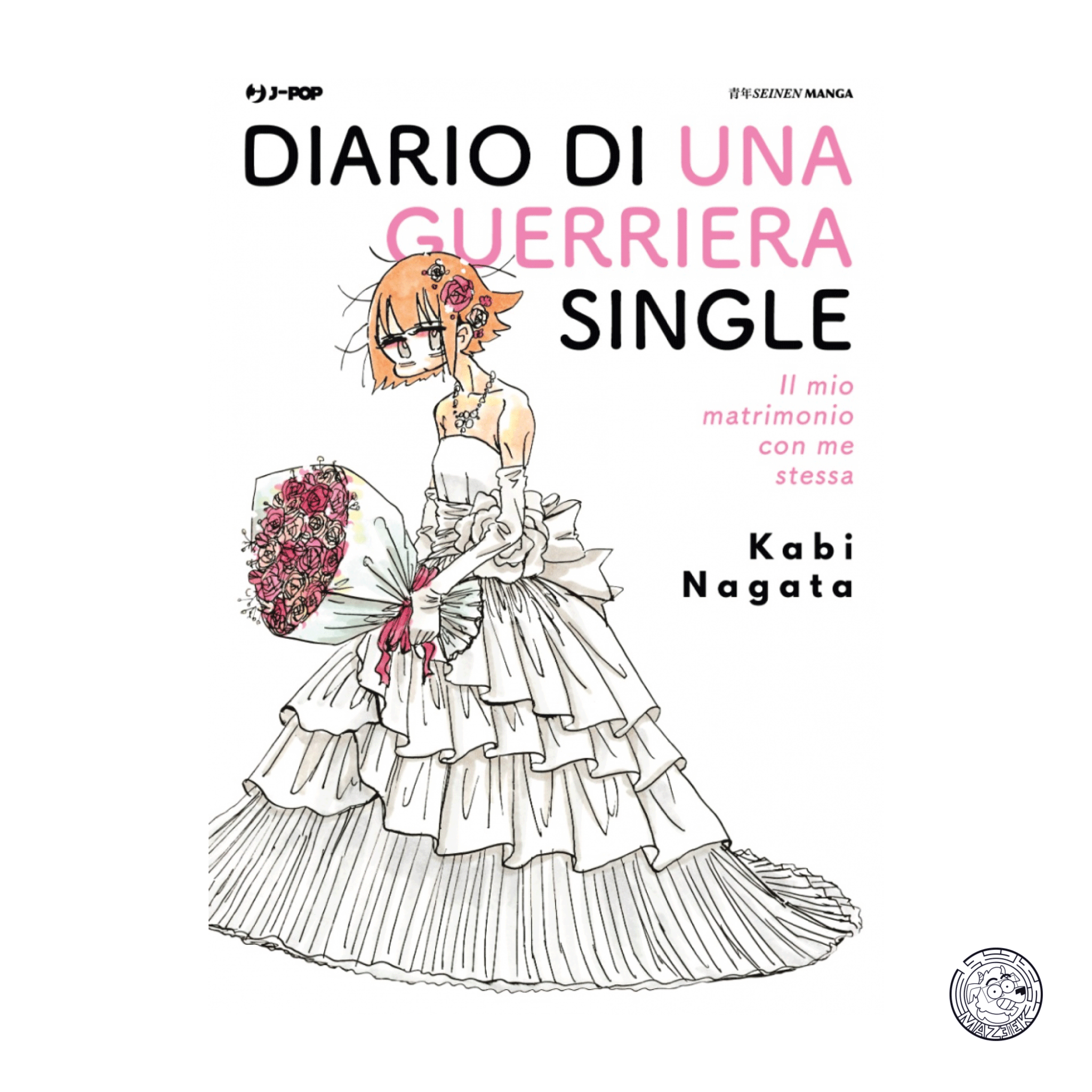 Diario di una Guerriera Single