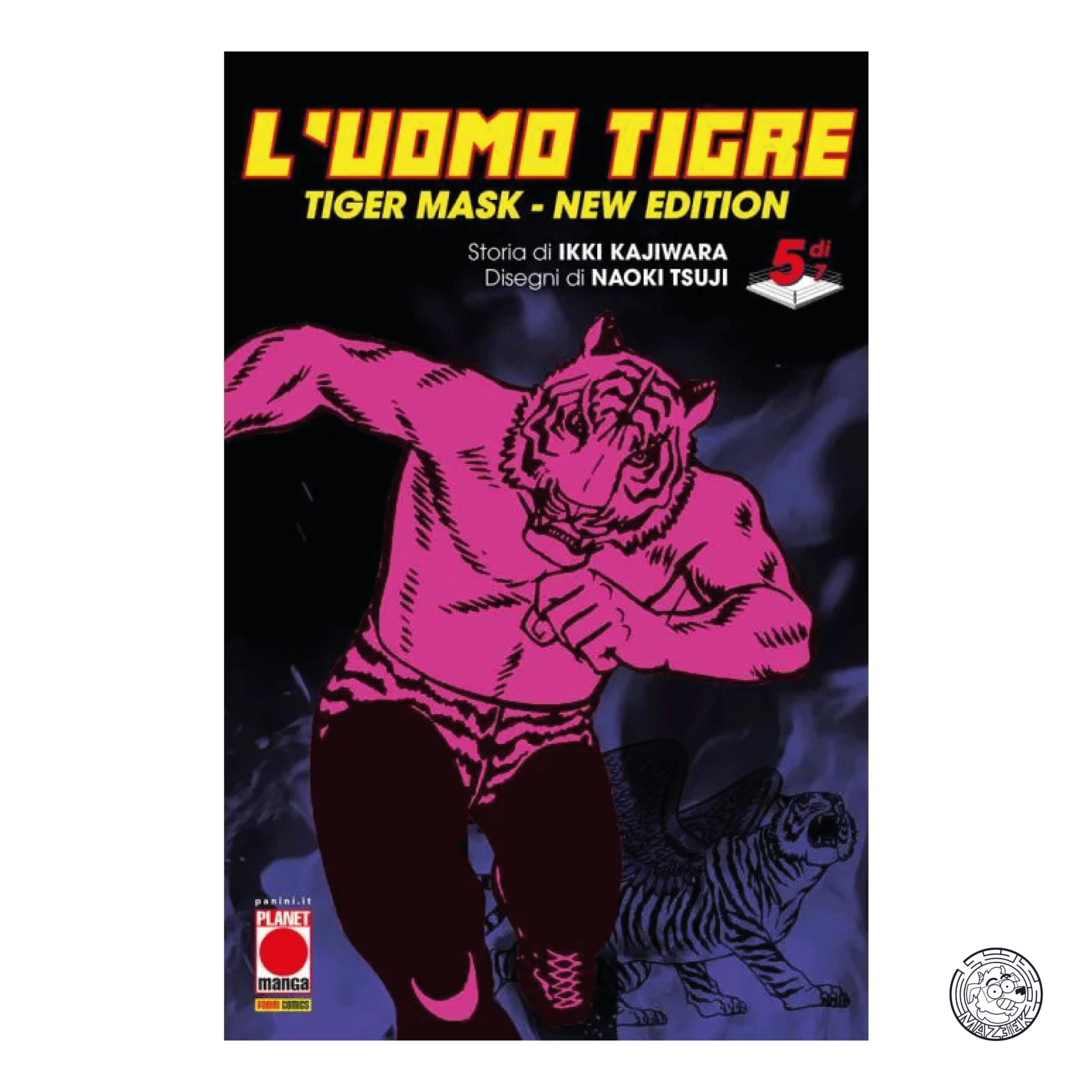 L' Uomo Tigre: Tiger Mask New Edition 05